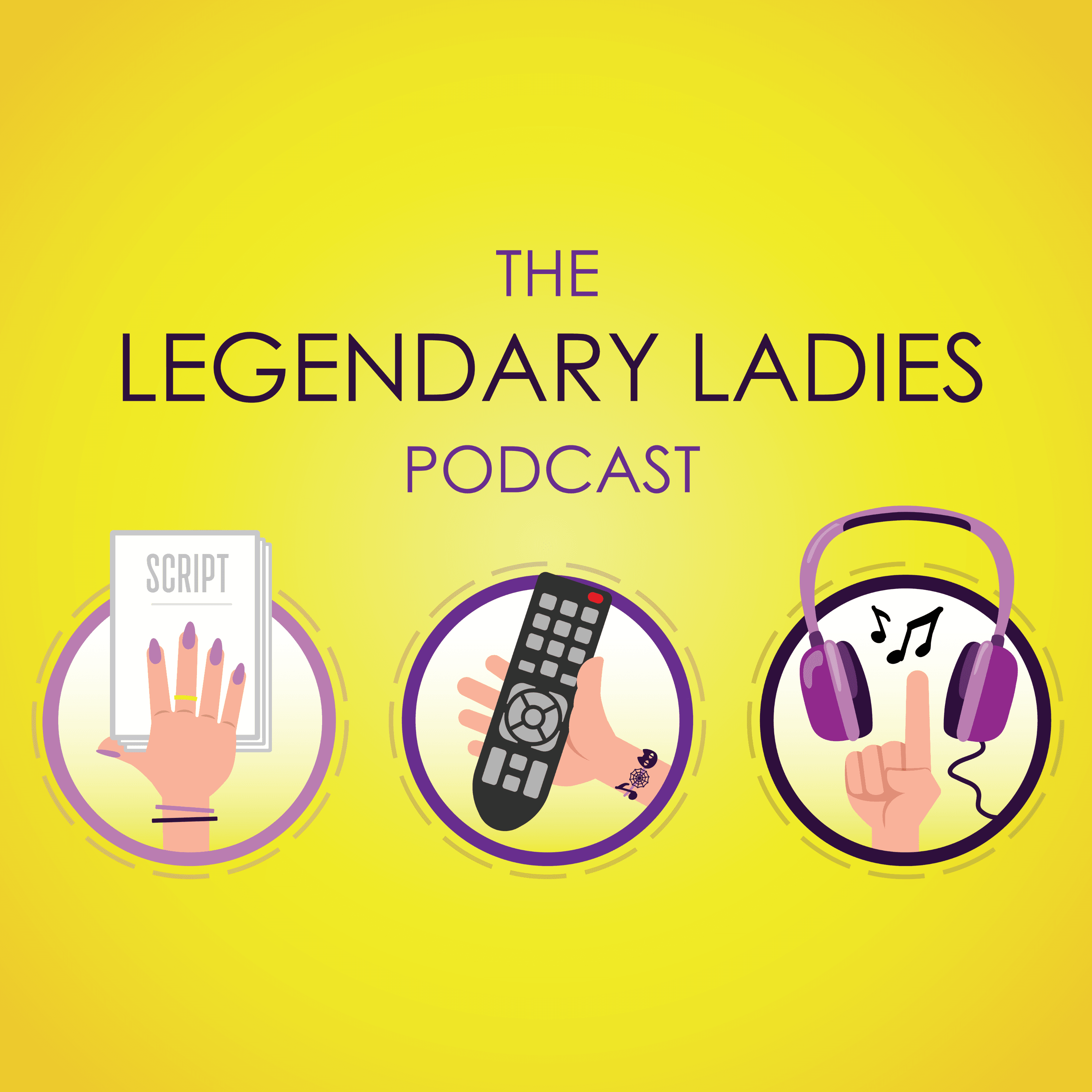 The Legendary Ladies Podcast podcast artwork