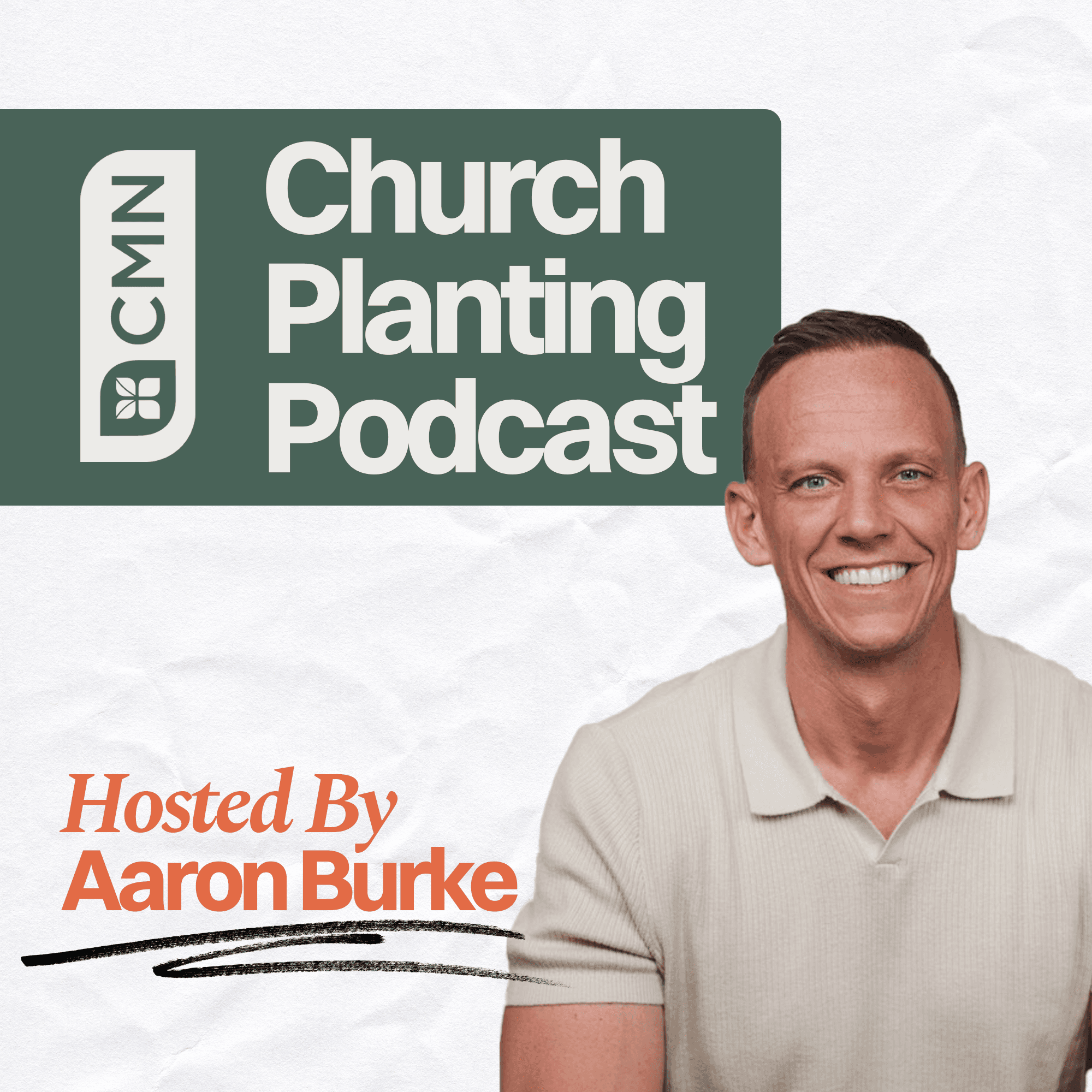 CMN Church Planting Podcast podcast artwork