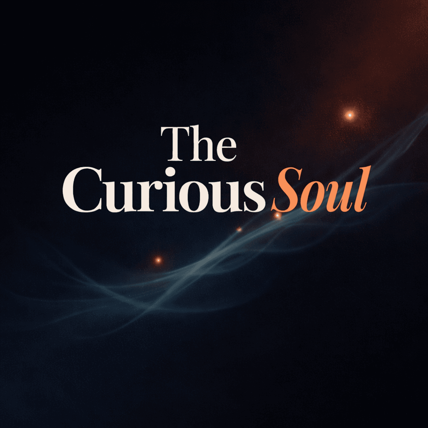 The Curious Soul podcast artwork