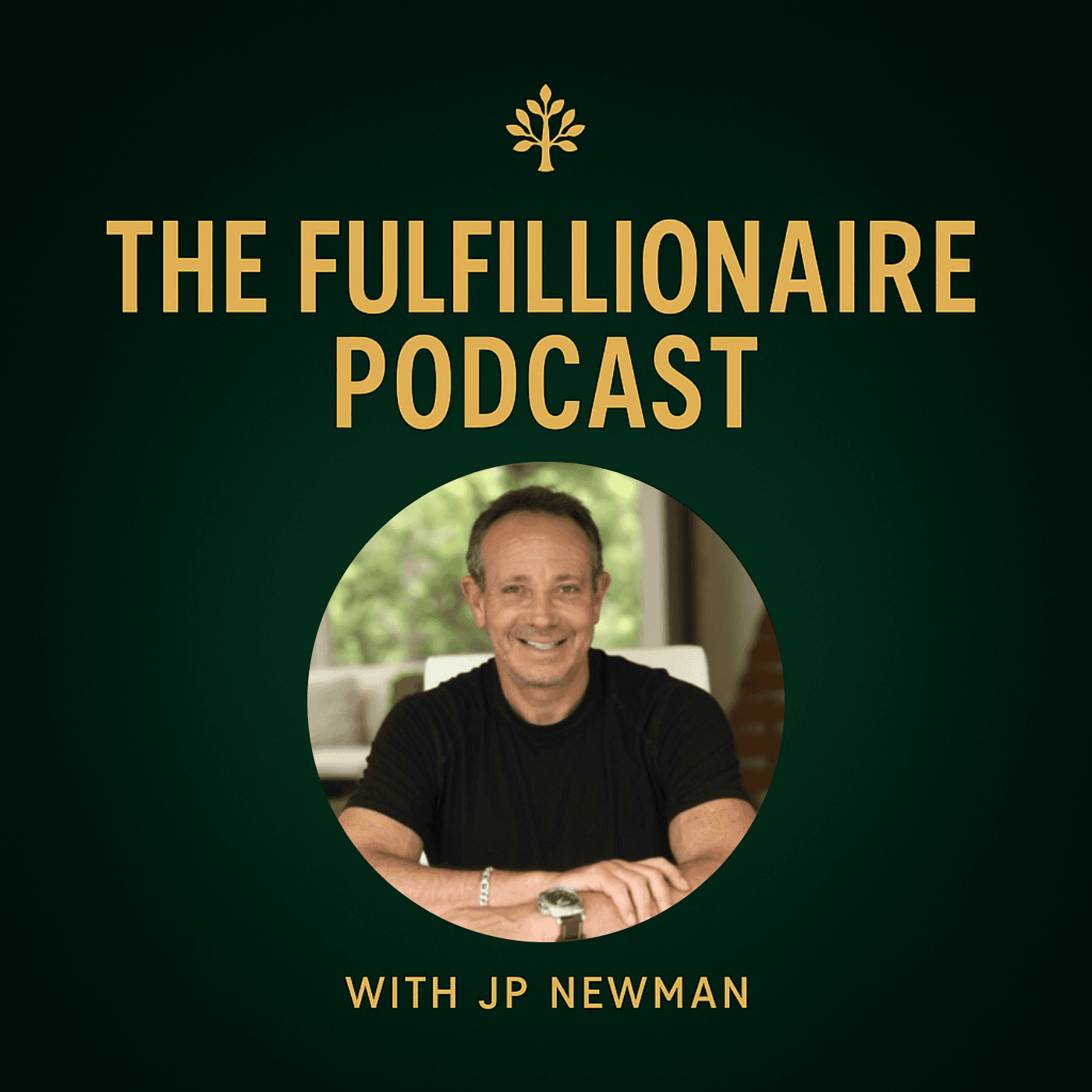 The Fulfillionaire Podcast with JP Newman podcast artwork
