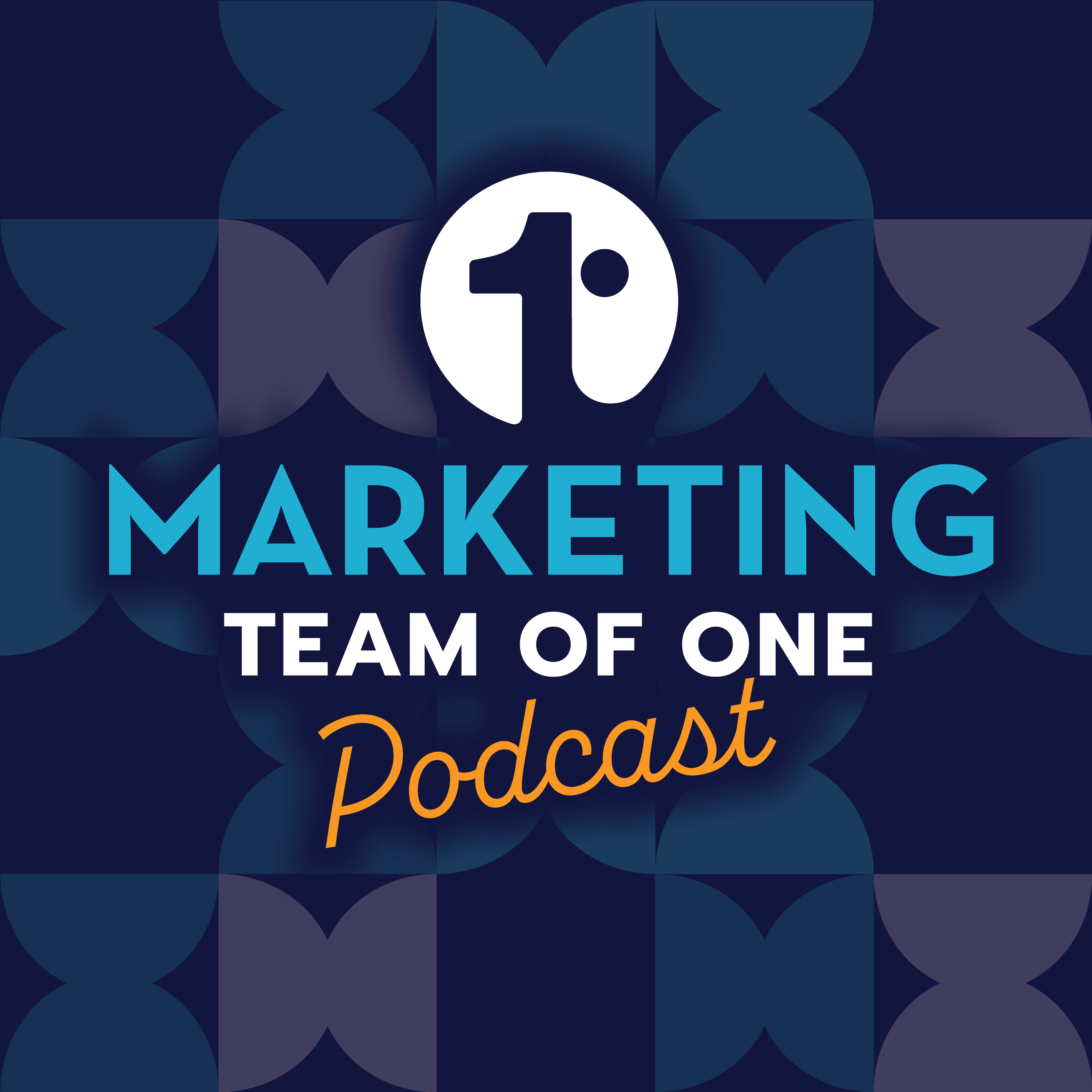 Marketing Team of One podcast artwork