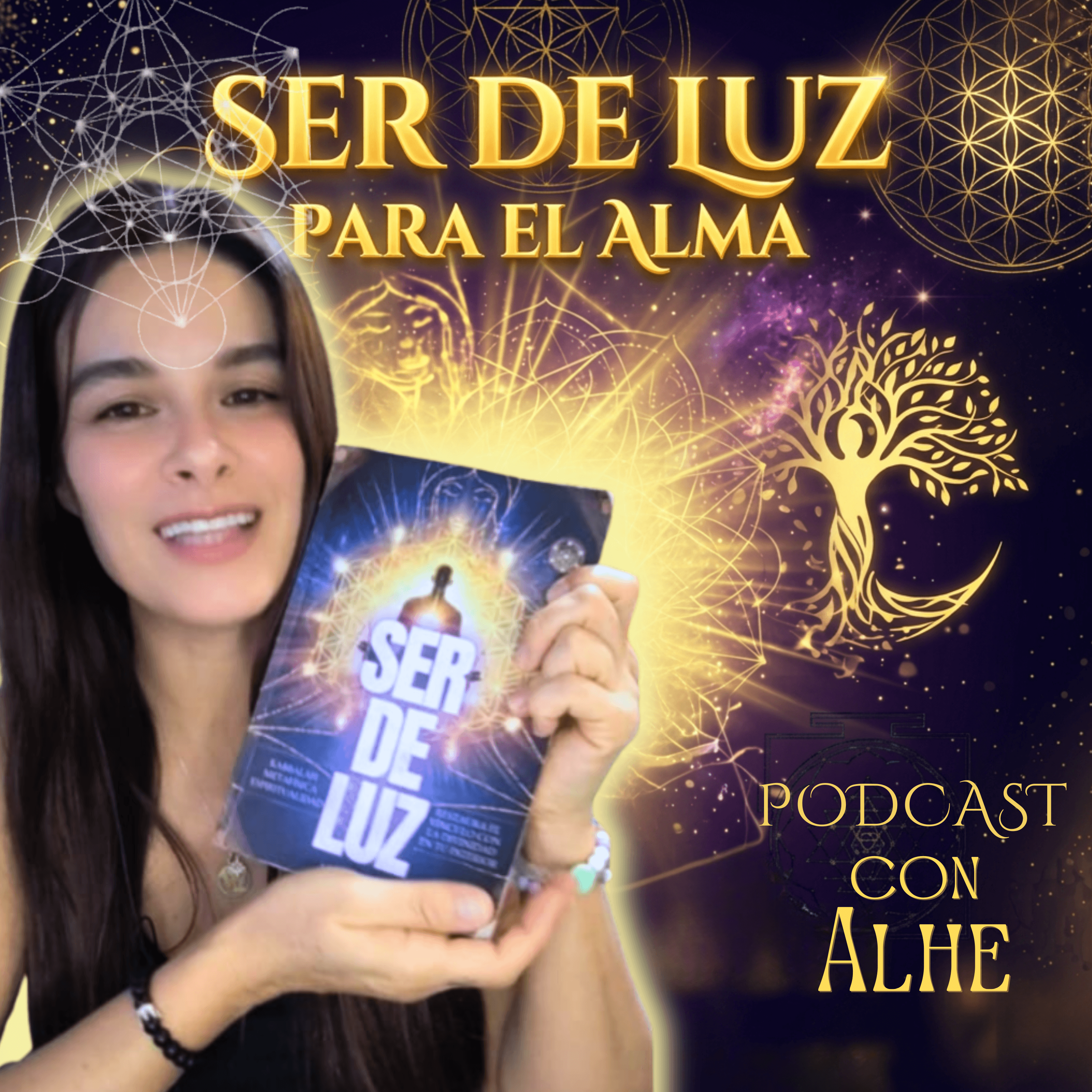 Ser de Luz para el Alma con Alhe podcast artwork