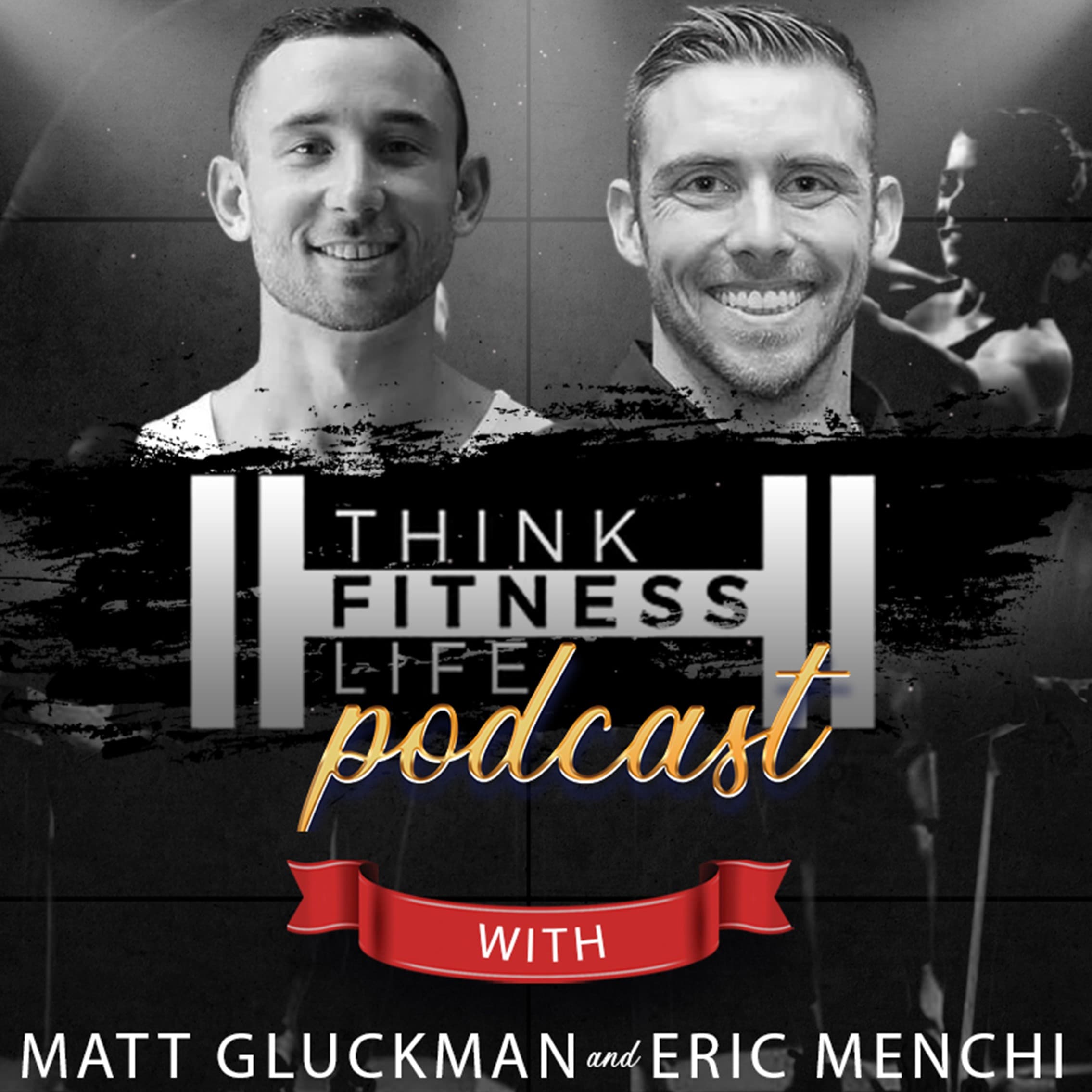Think Fitness Life podcast artwork