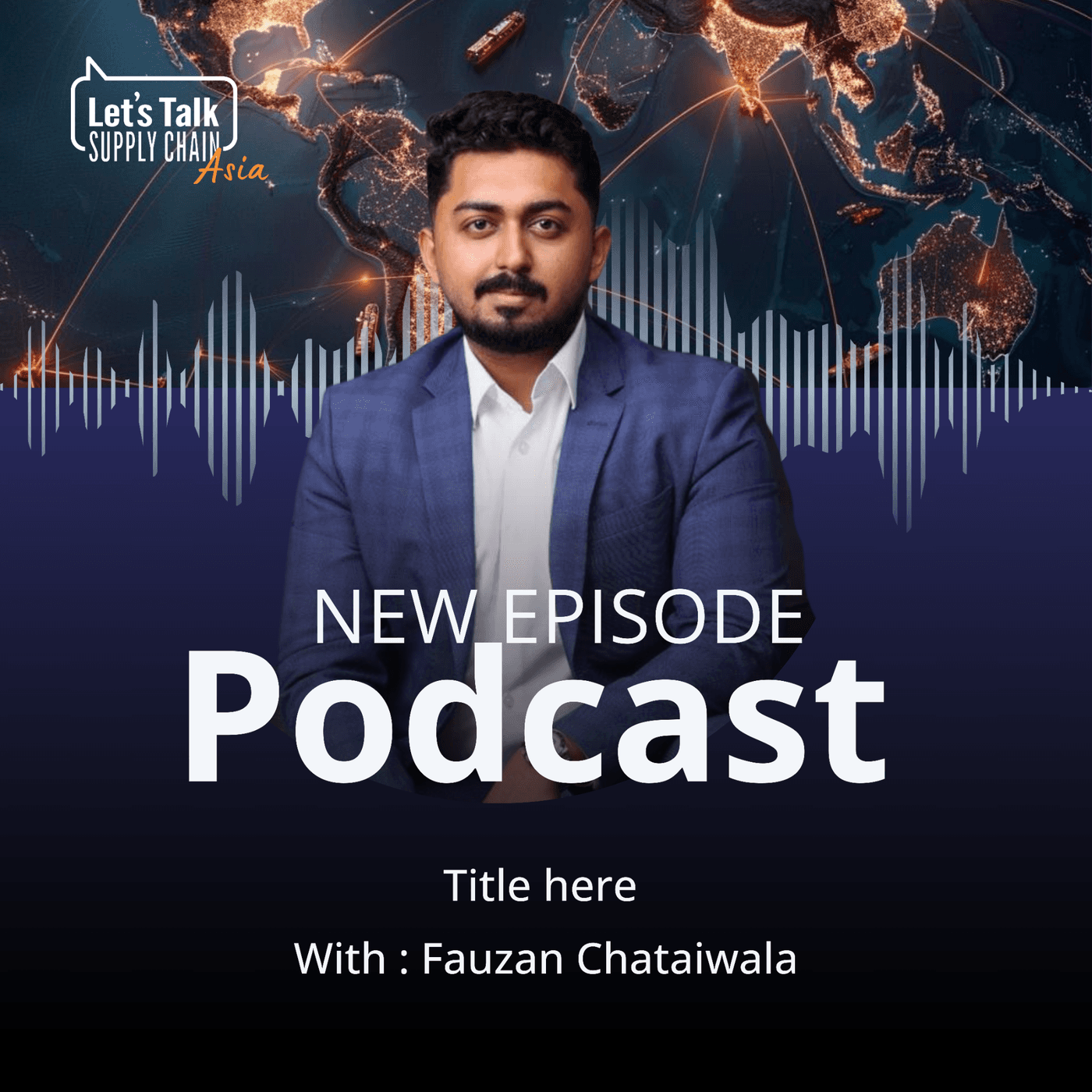 Let's Talk Supply Chain Asia Podcast podcast artwork