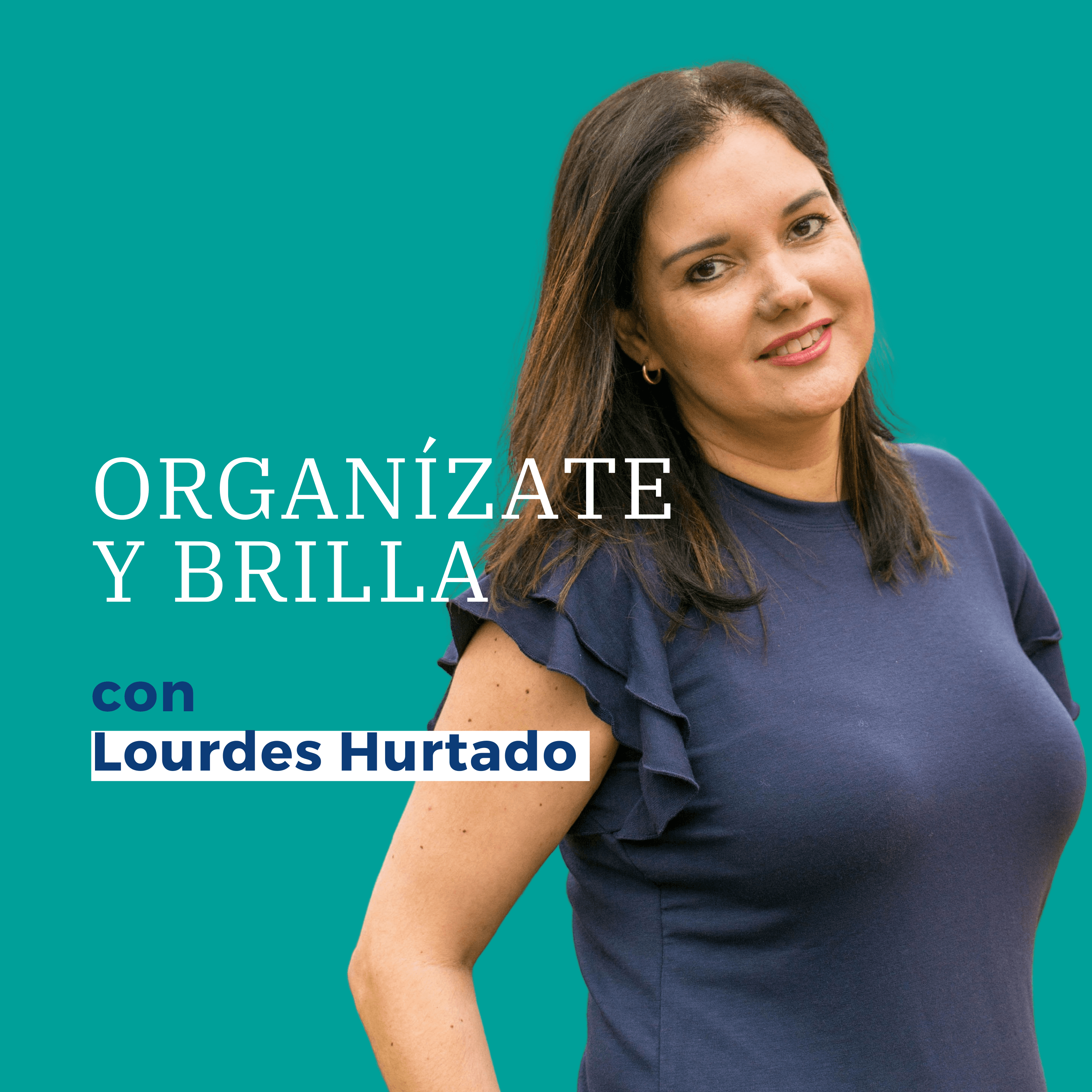 Organizate y Brilla podcast artwork