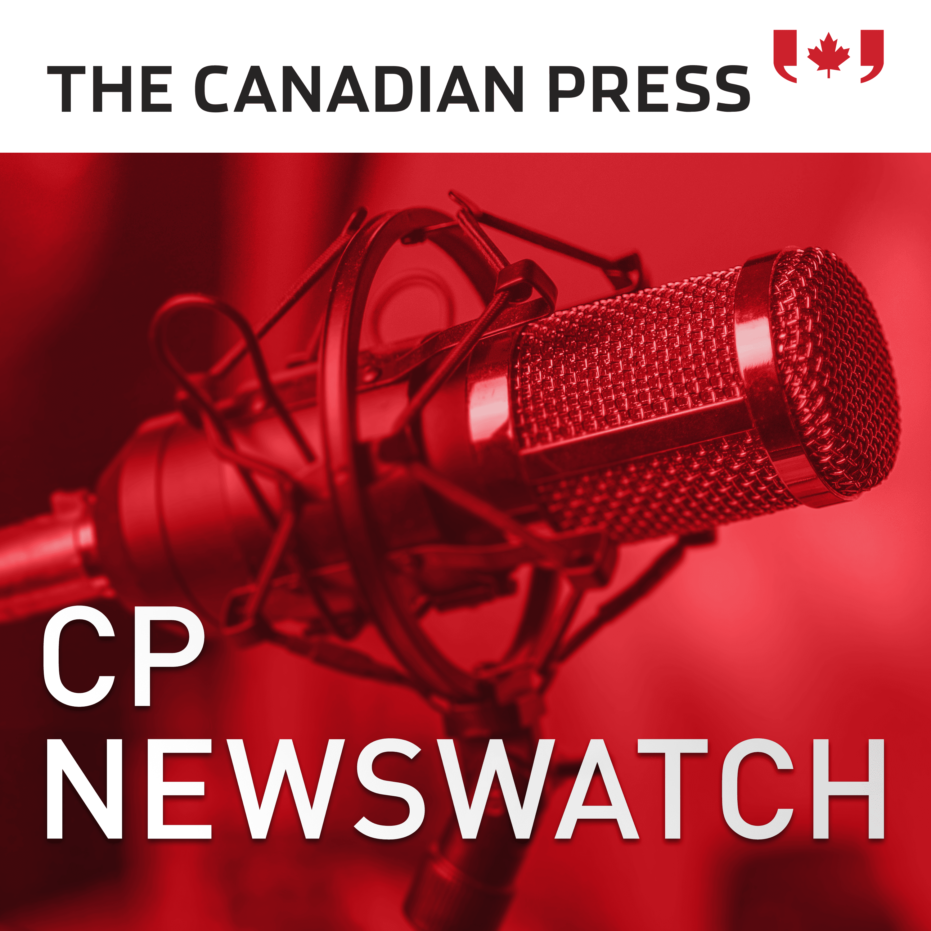 CP Newswatch: Canada's Top Stories podcast artwork