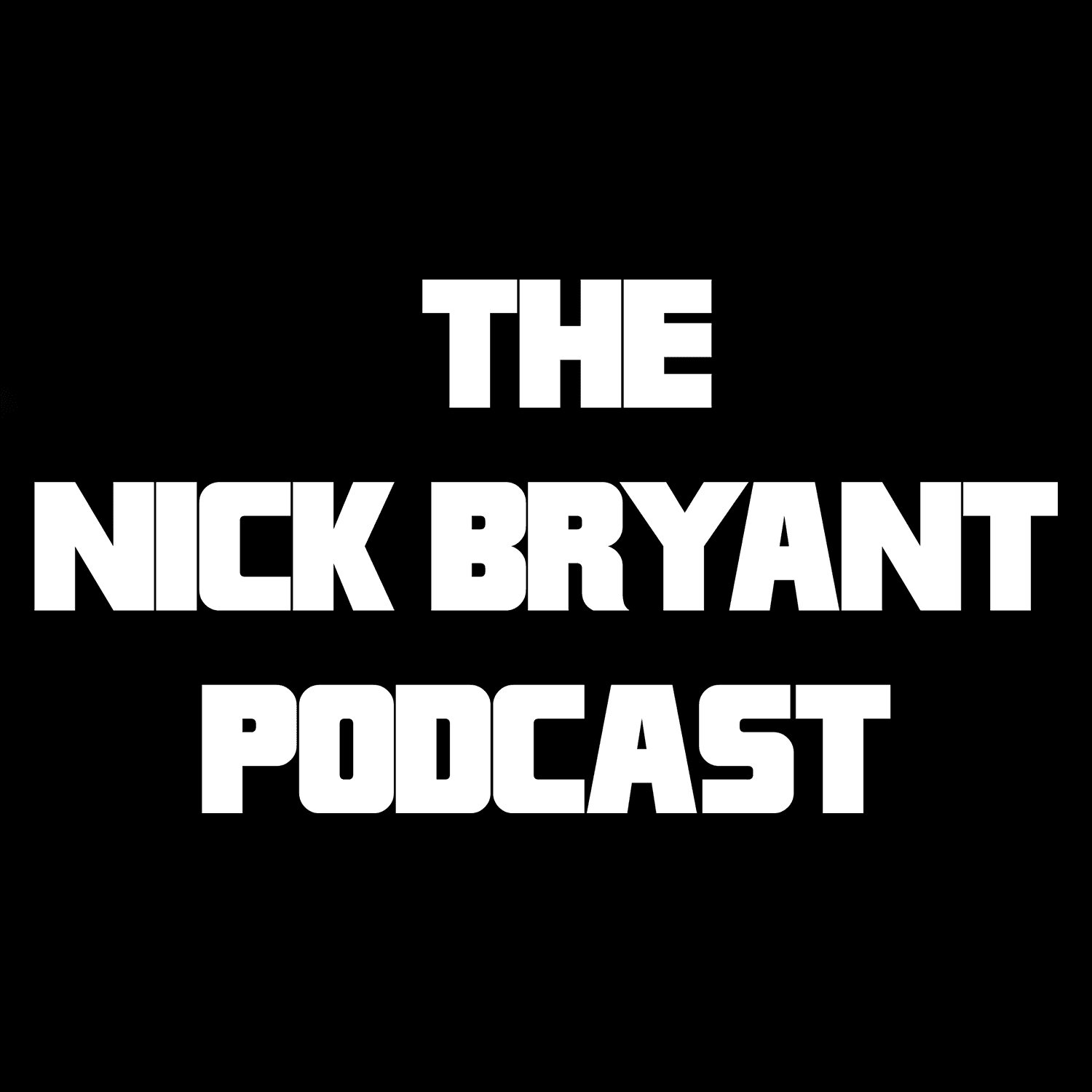 The Nick Bryant Podcast podcast artwork