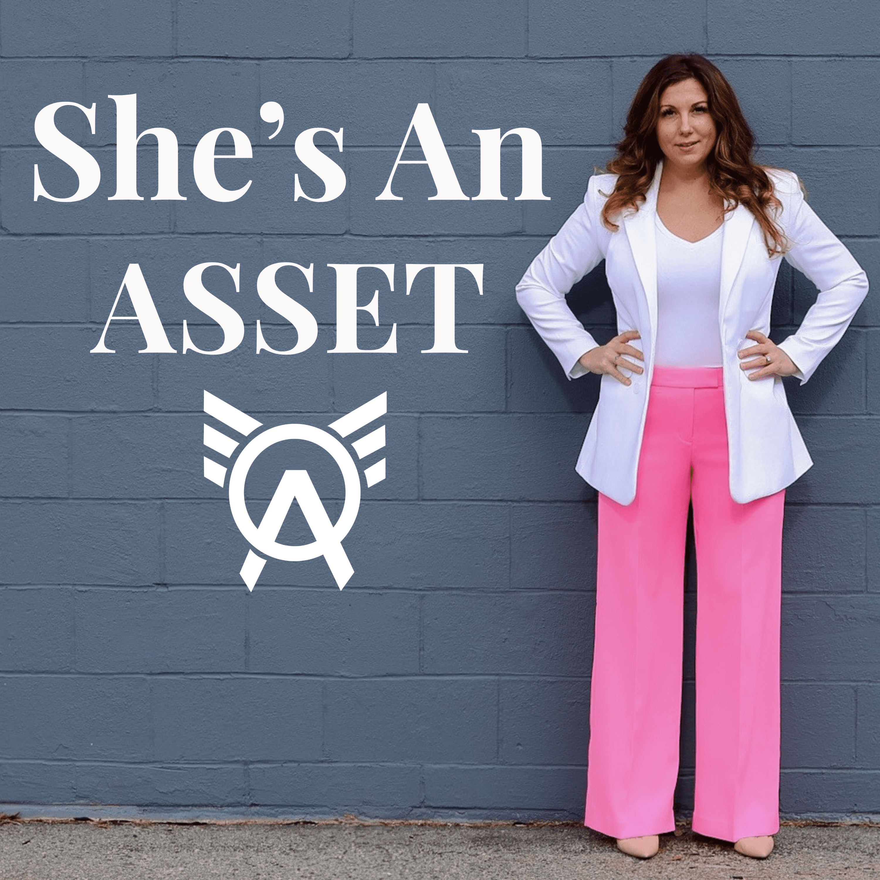 She's An Asset podcast artwork