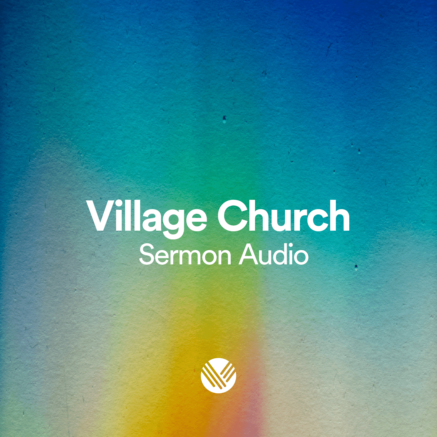 Village Church Sermon Audio podcast artwork
