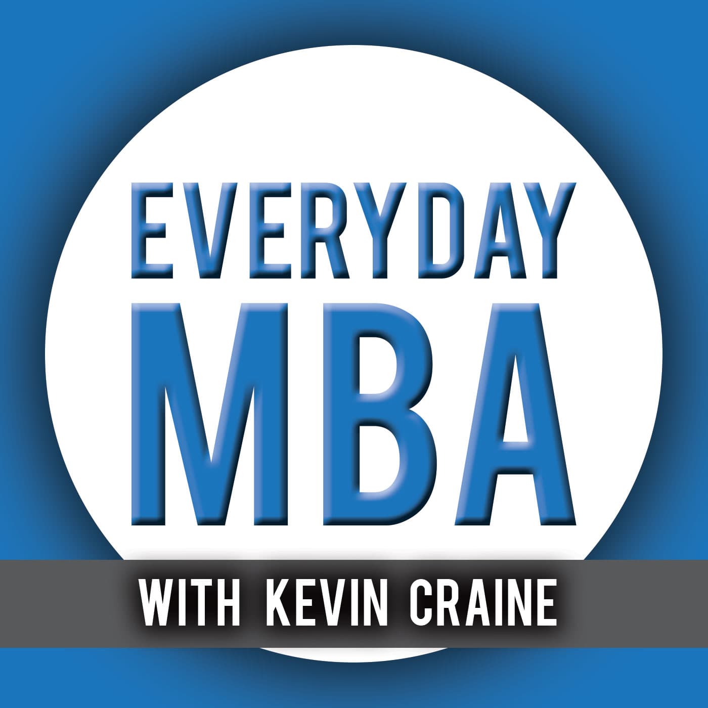 Everyday MBA podcast artwork