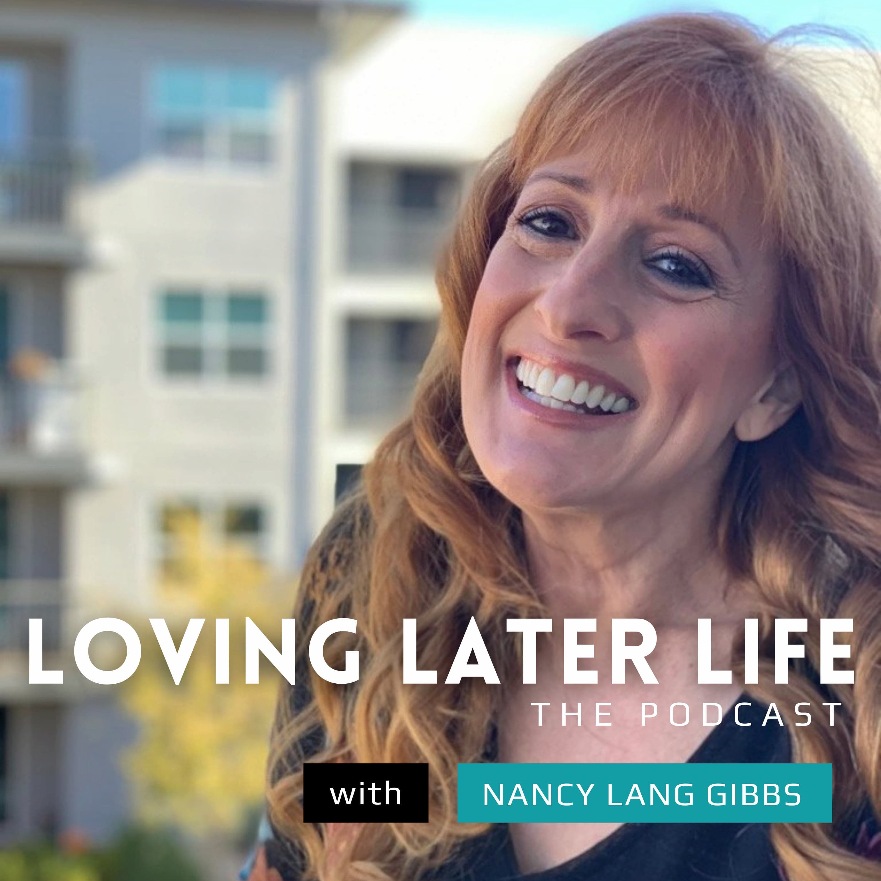 Loving Later Life podcast artwork