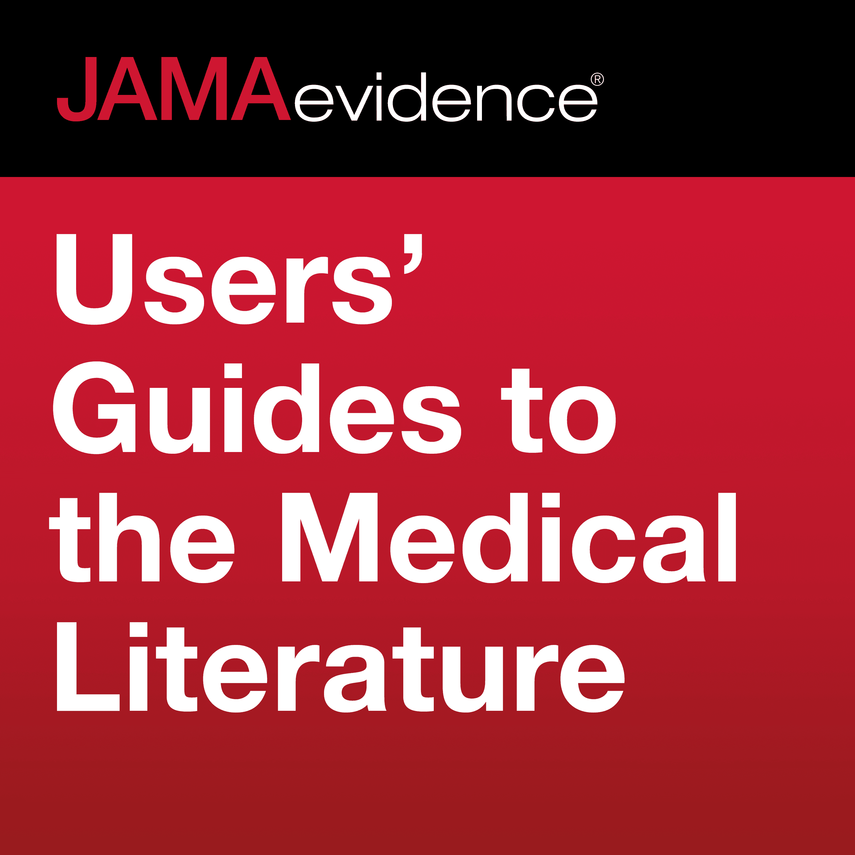 JAMAevidence Users' Guides to the Medical Literature podcast artwork