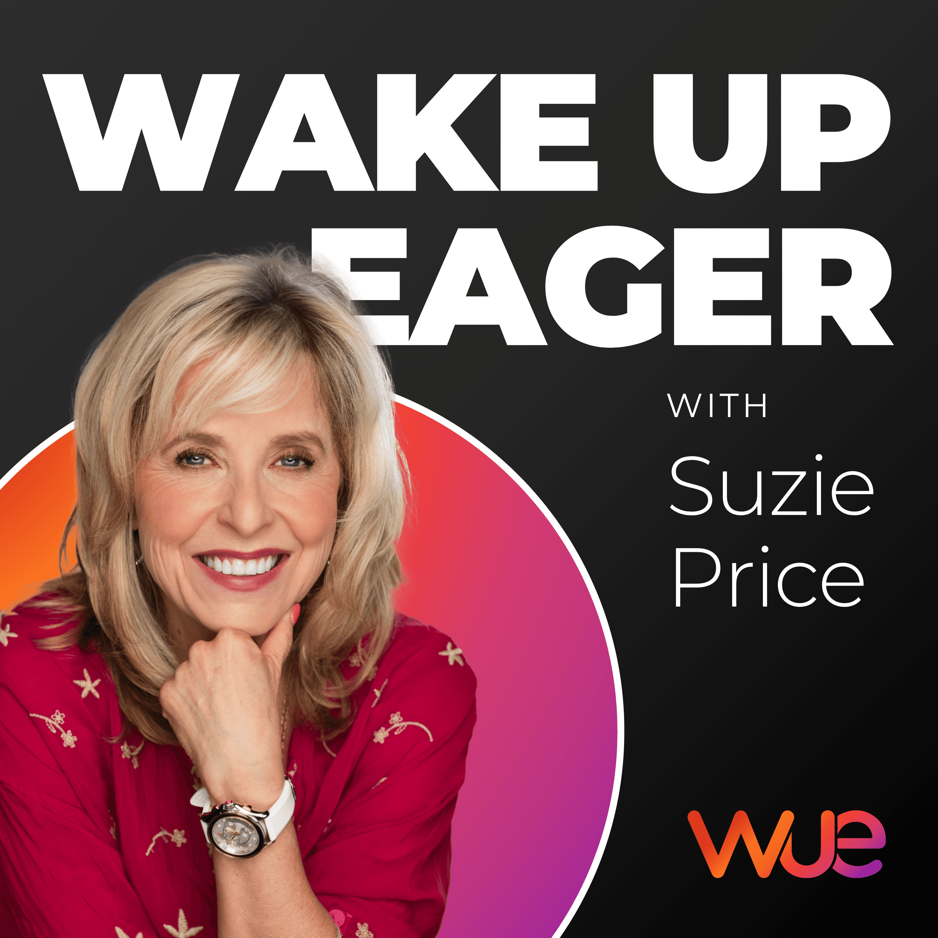 The Wake Up Eager Workforce Podcast podcast artwork