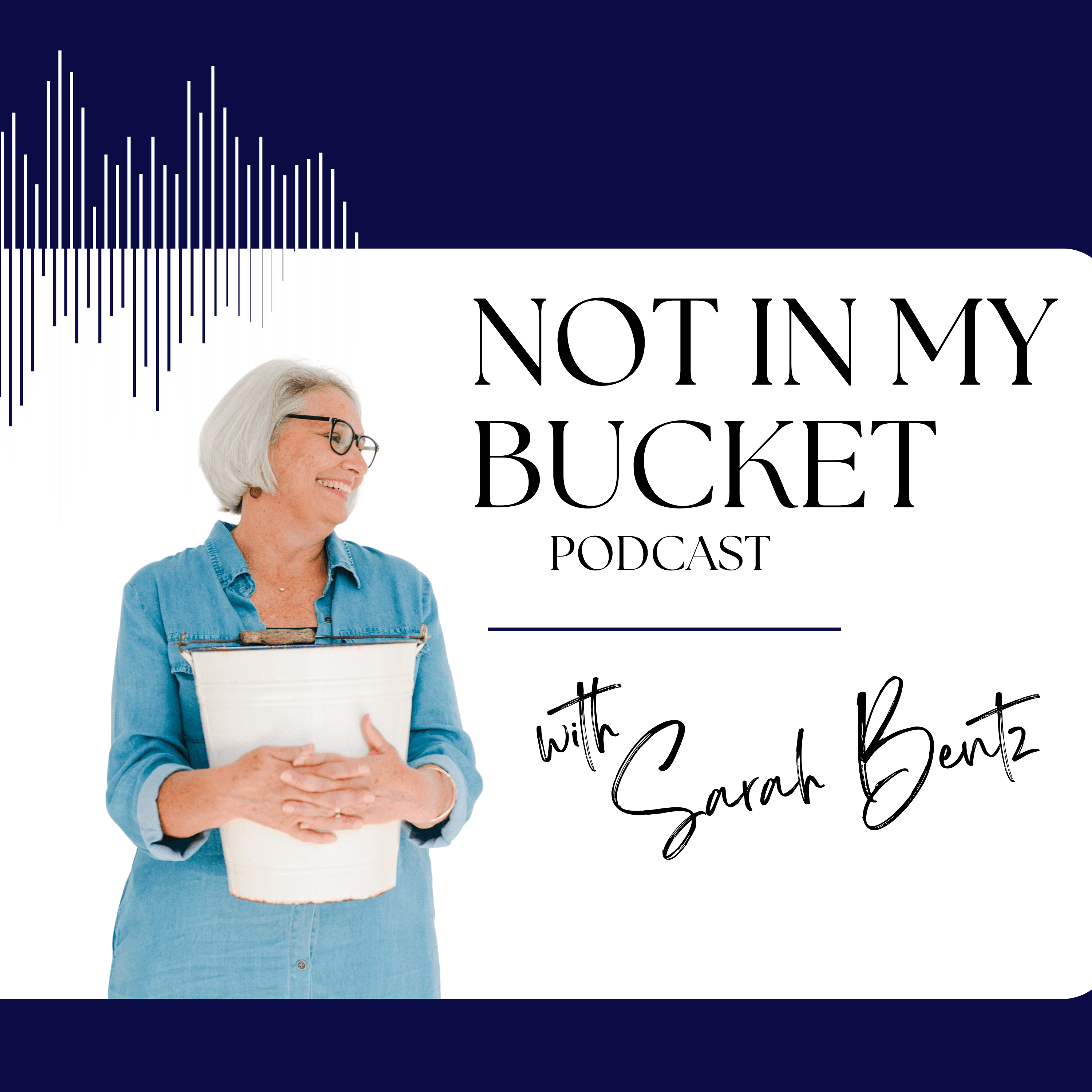 Not in My Bucket Podcast podcast artwork
