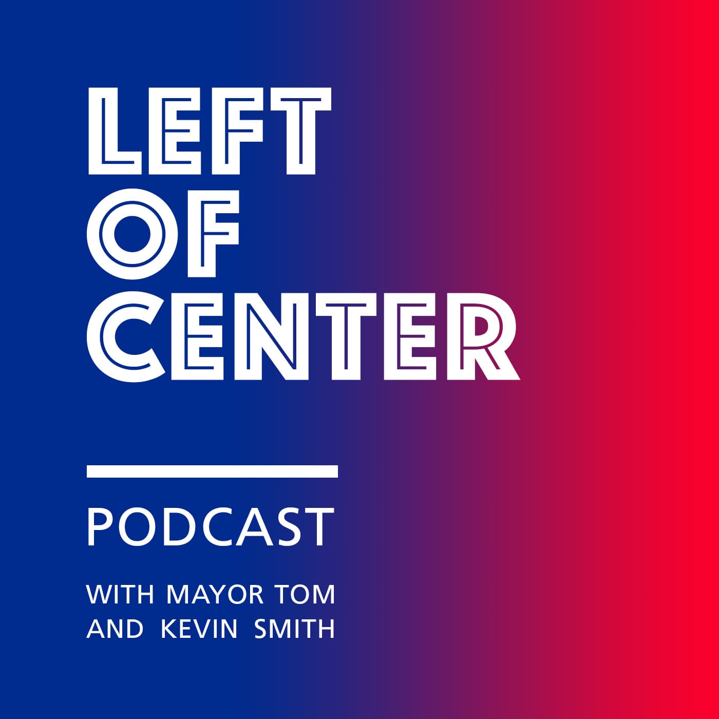 Left of Center Show podcast artwork