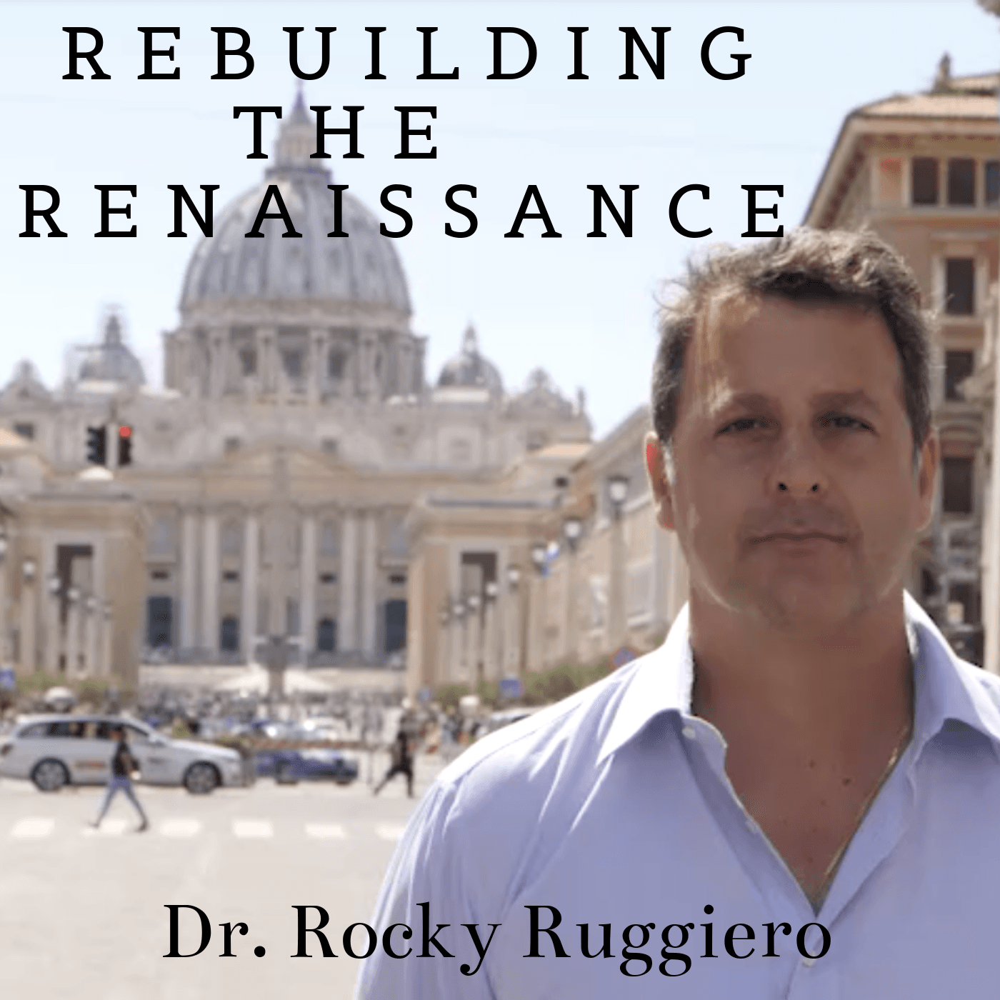 Rebuilding The Renaissance podcast artwork