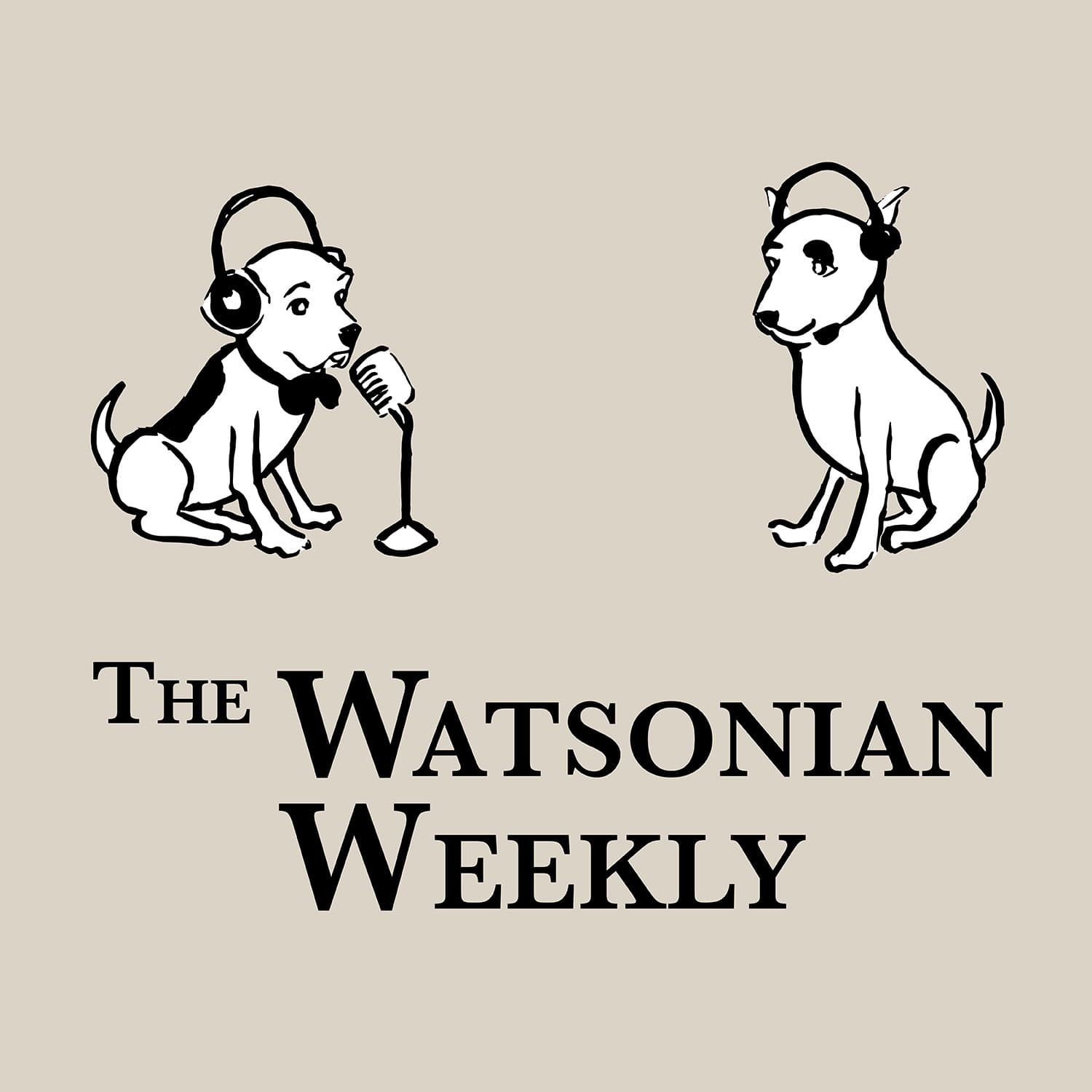 The Watsonian Weekly podcast artwork