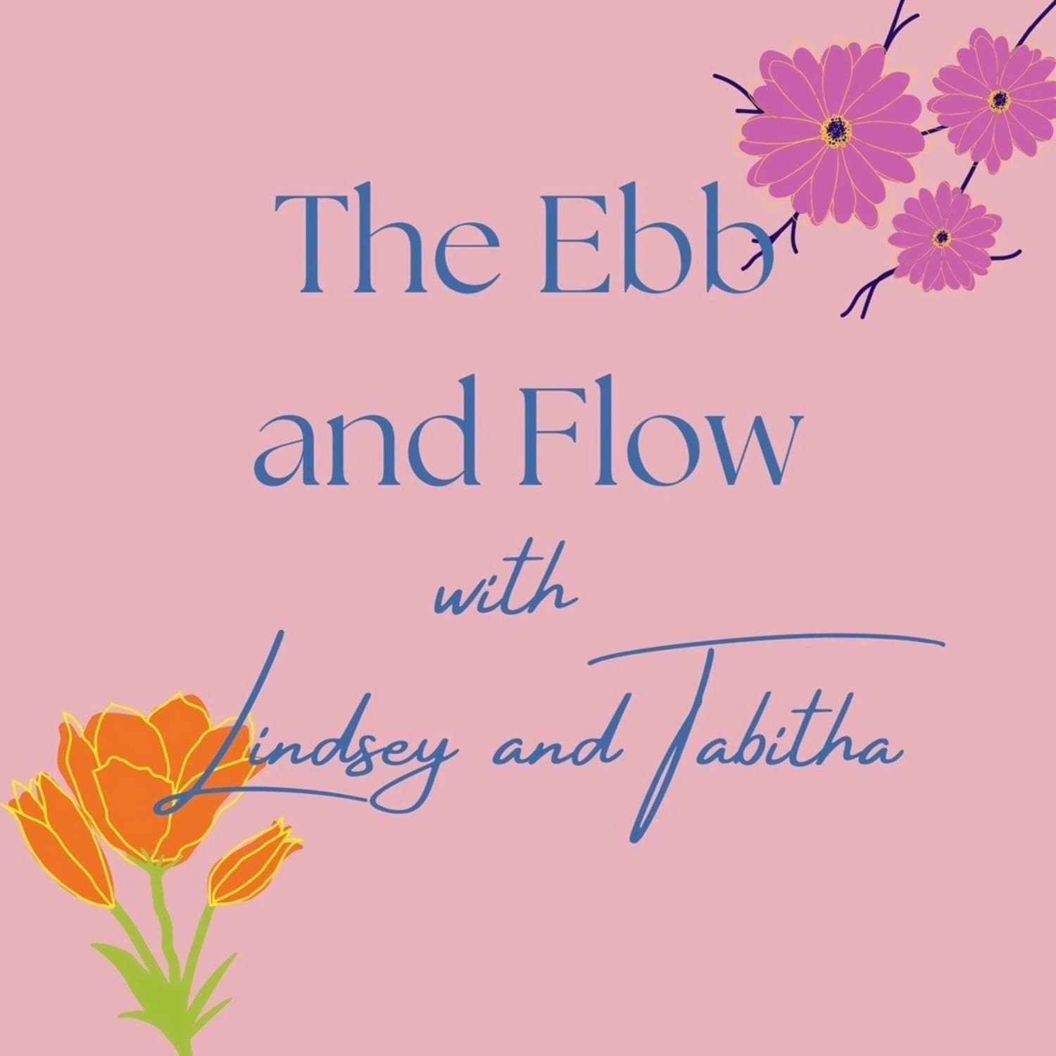 The Ebb and Flow Pod podcast artwork