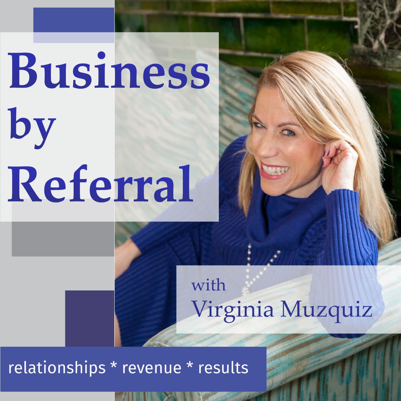 Business by Referral Podcast podcast artwork