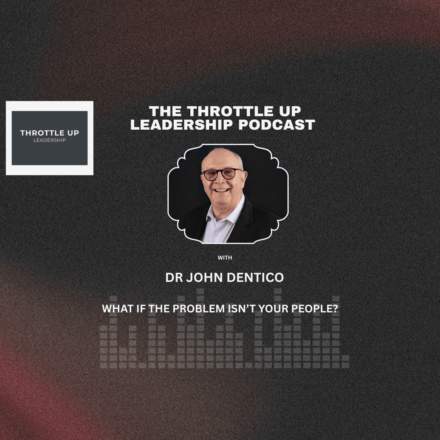 Throttle Up Leadership Podcast podcast artwork