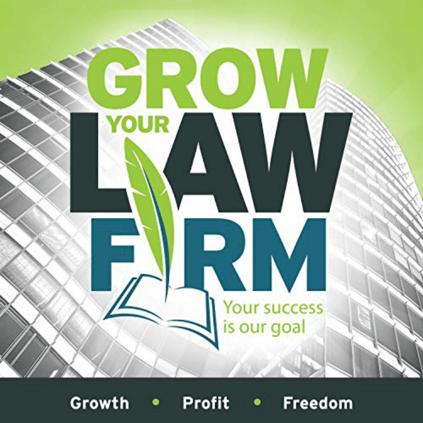 Grow Your Law Firm podcast artwork
