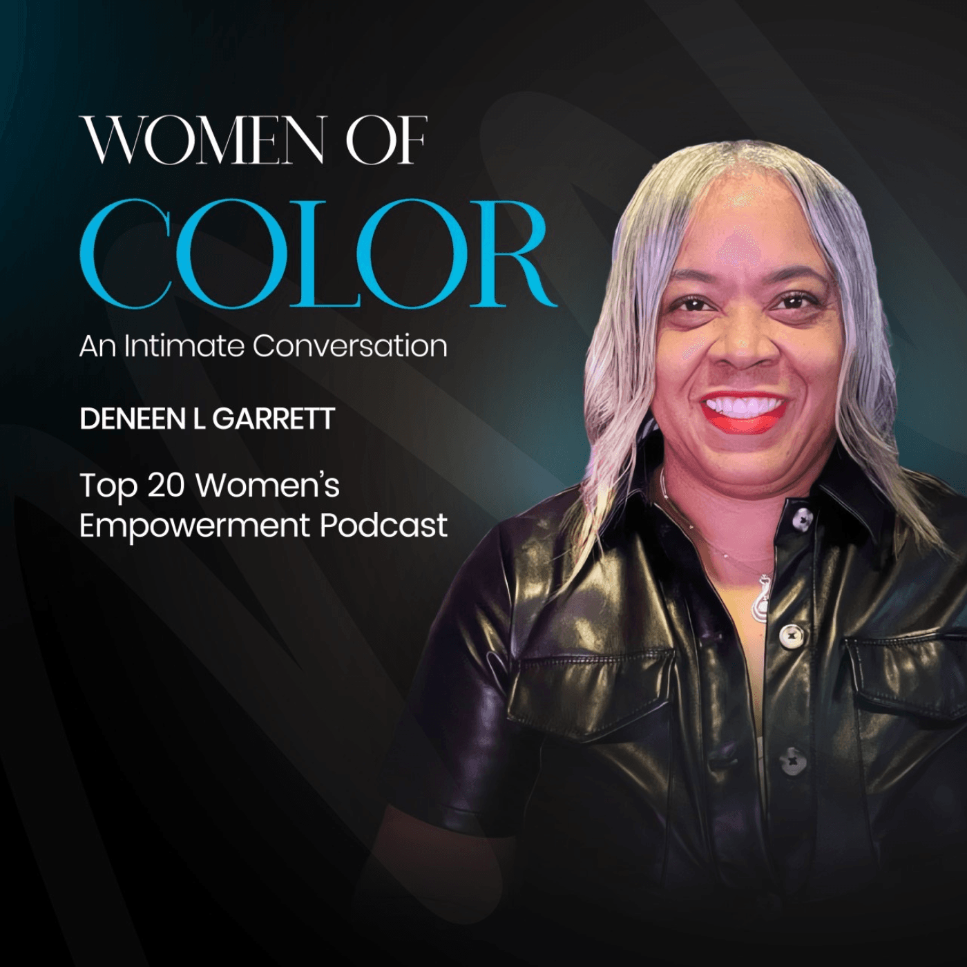 Women of Color An Intimate Conversation podcast artwork
