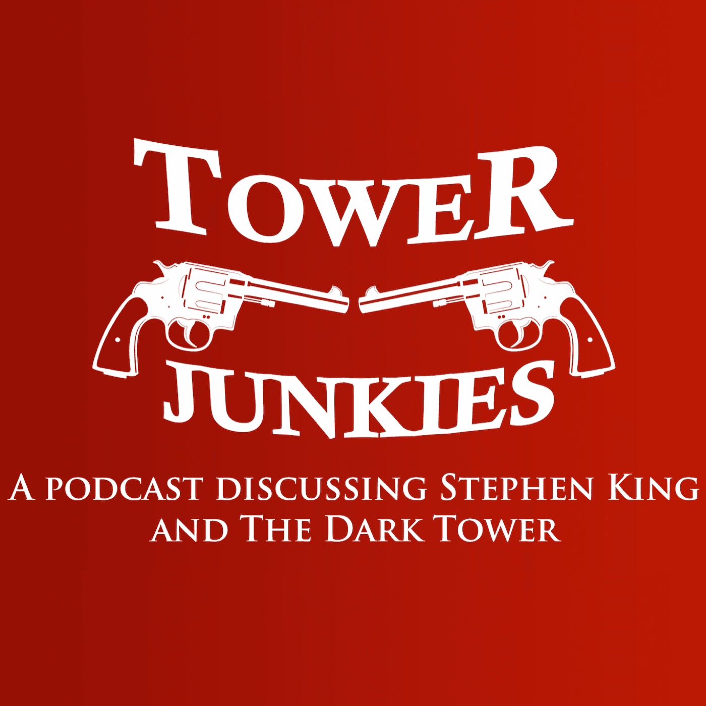 Tower Junkies - A Stephen King Podcast podcast artwork