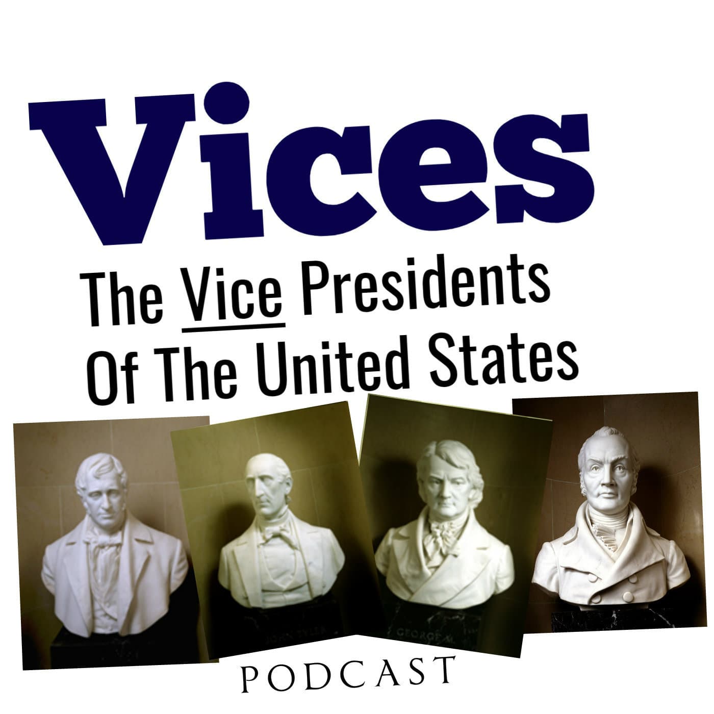 Vice Presidents of The United States Podcast podcast artwork