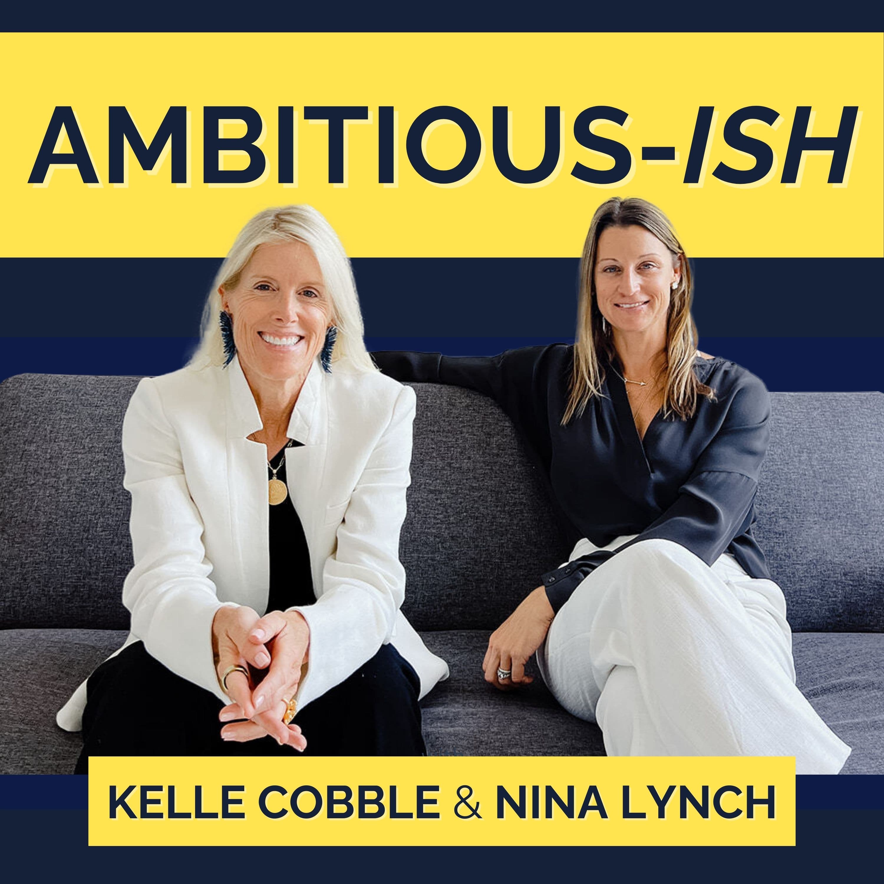 Ambitious-ish: Success Without Burnout for Smart, Driven Women podcast artwork