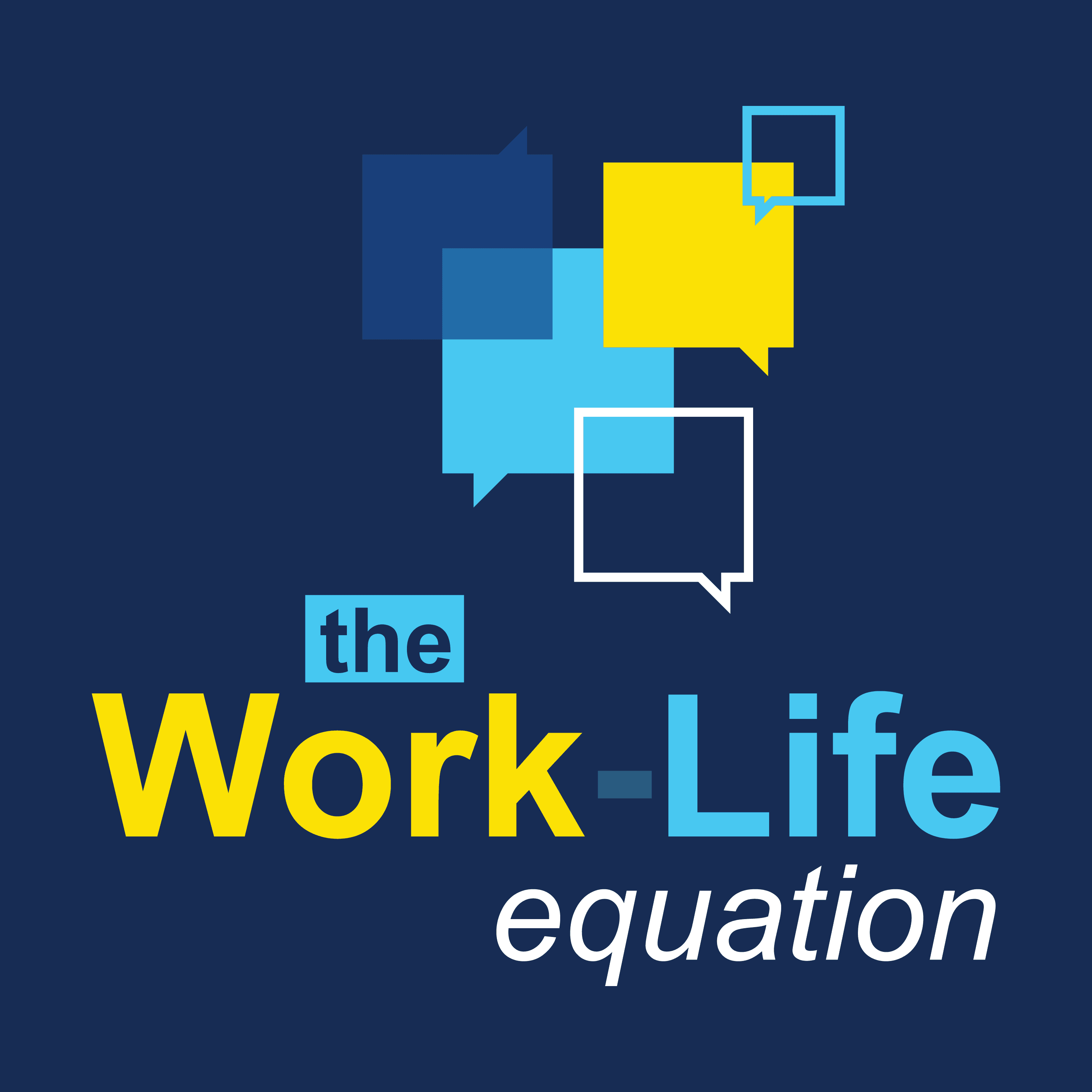 The Work-Life Equation podcast artwork
