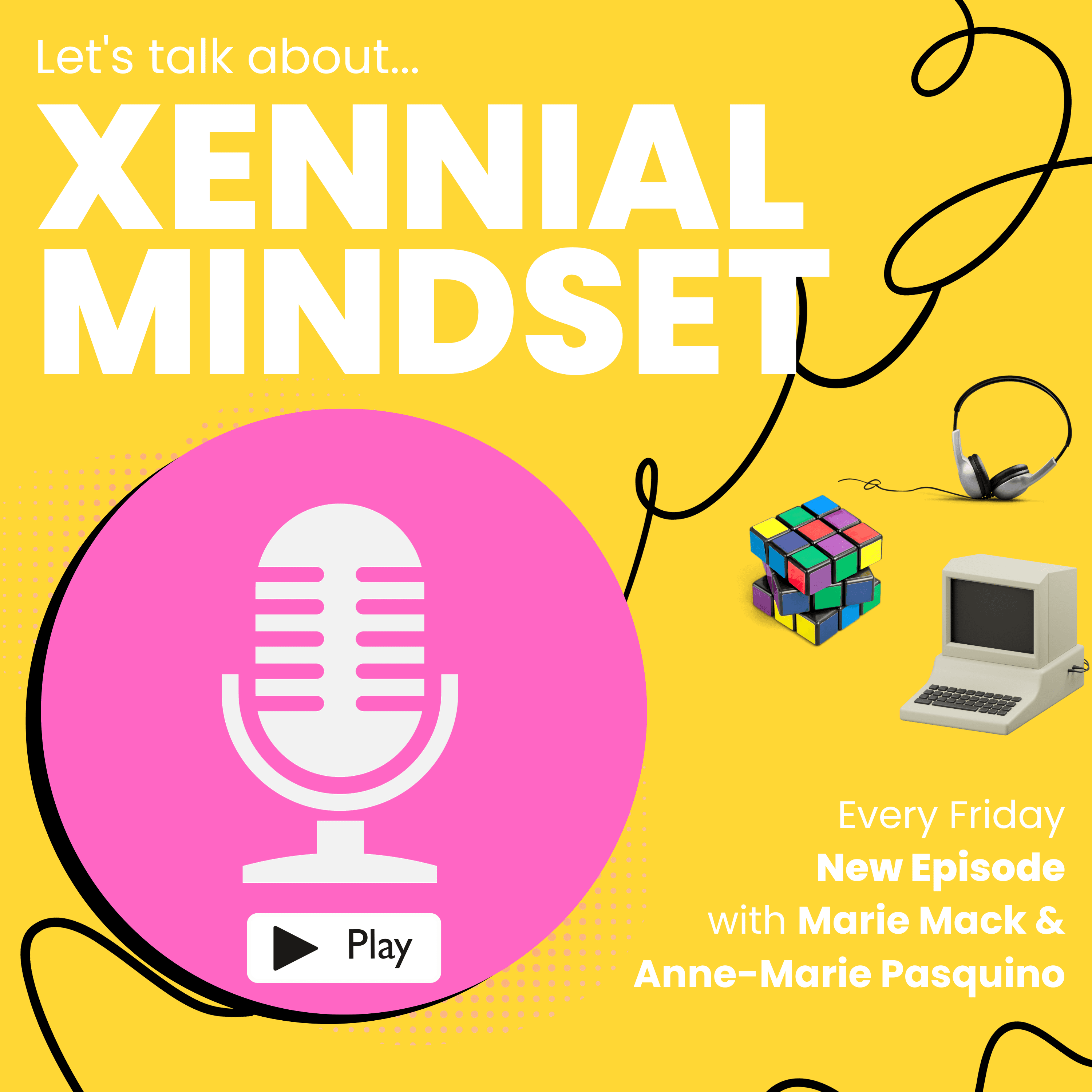 Xennial Mindset podcast artwork