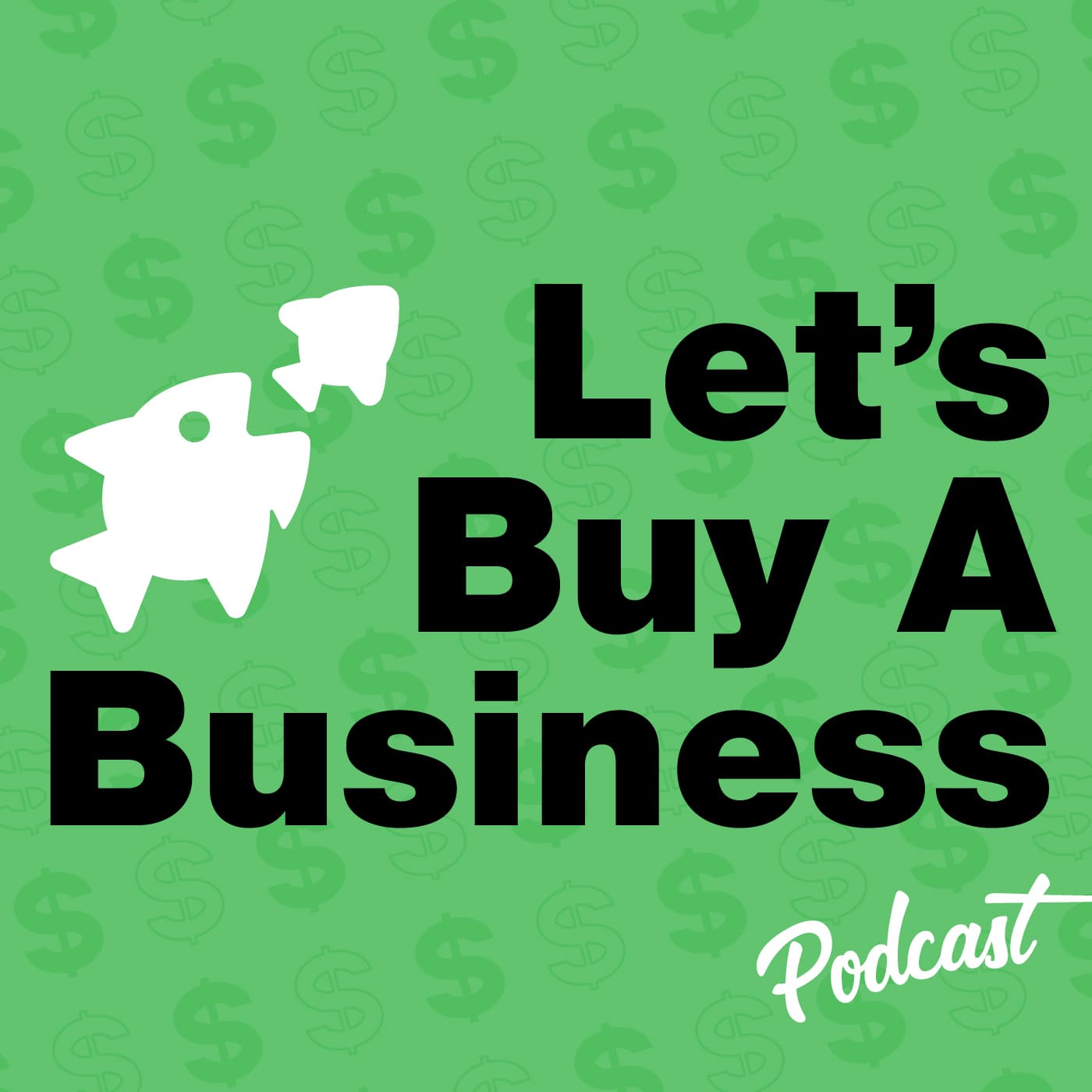 Let's Buy a Business podcast artwork