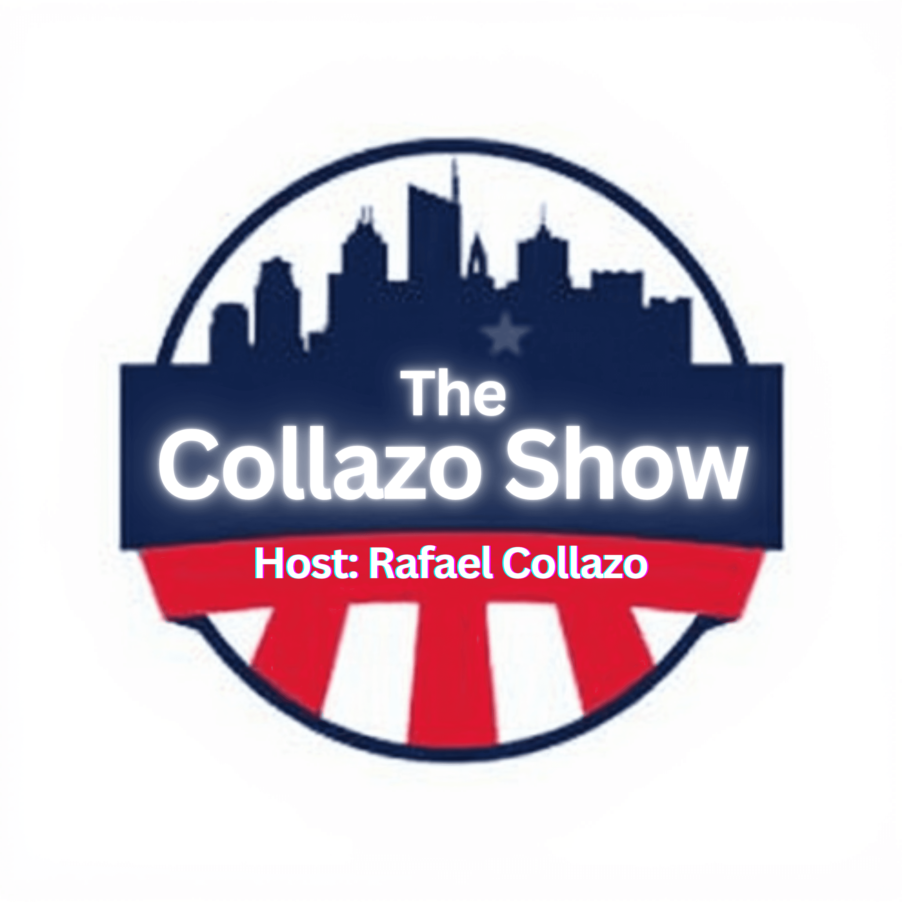 THE COLLAZO SHOW: HOST RAFAEL "RAY" COLLAZO podcast artwork