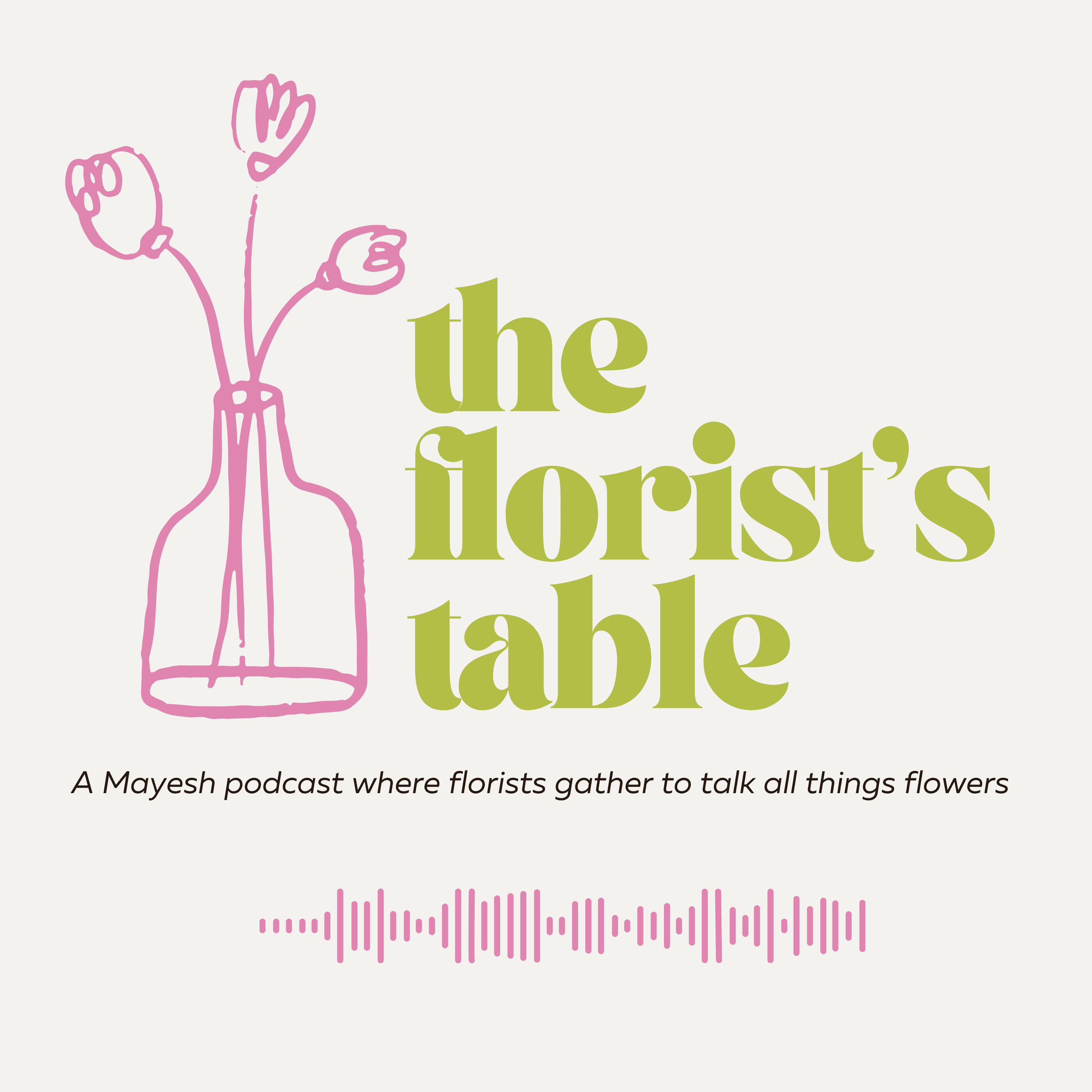 The Florist's Table podcast artwork