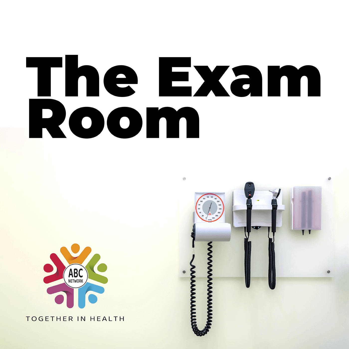 The Exam Room podcast artwork