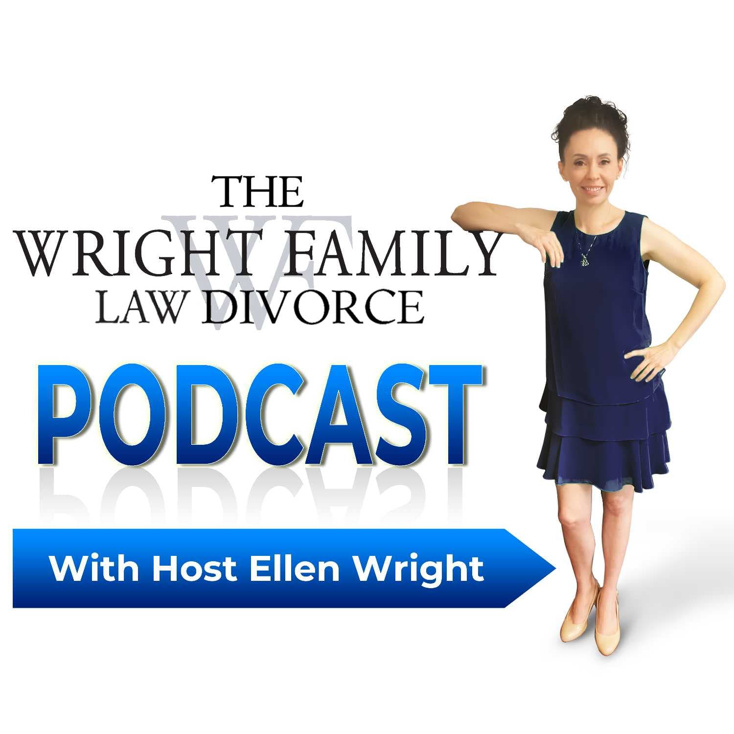 Wright Family Law Divorce Podcast podcast artwork