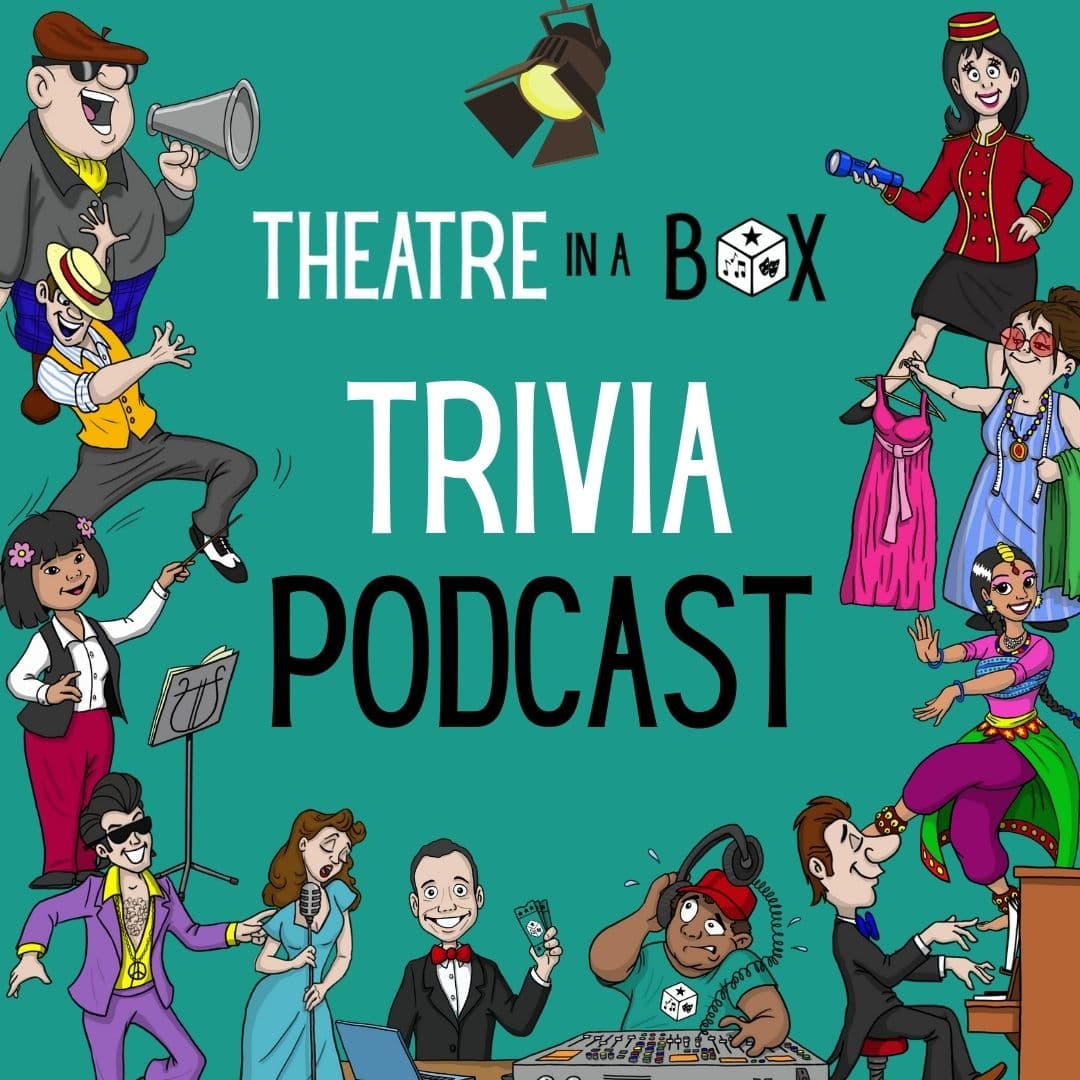 Theatre in a Box Trivia Podcast podcast artwork