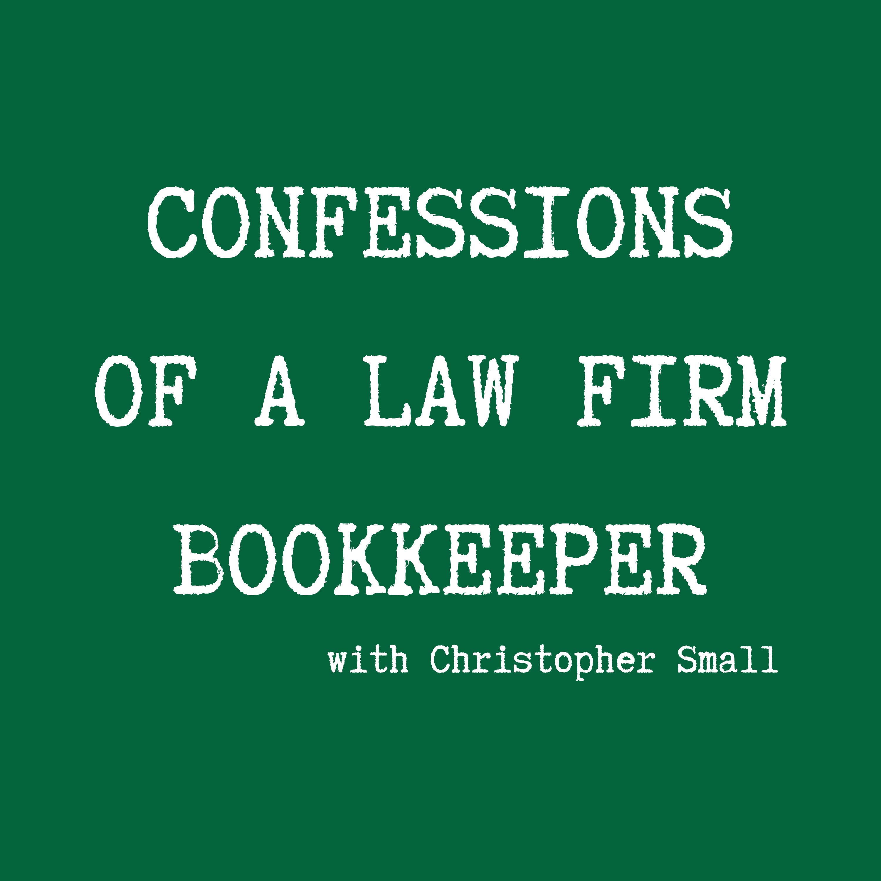 Confessions of a Law Firm Bookkeeper podcast artwork