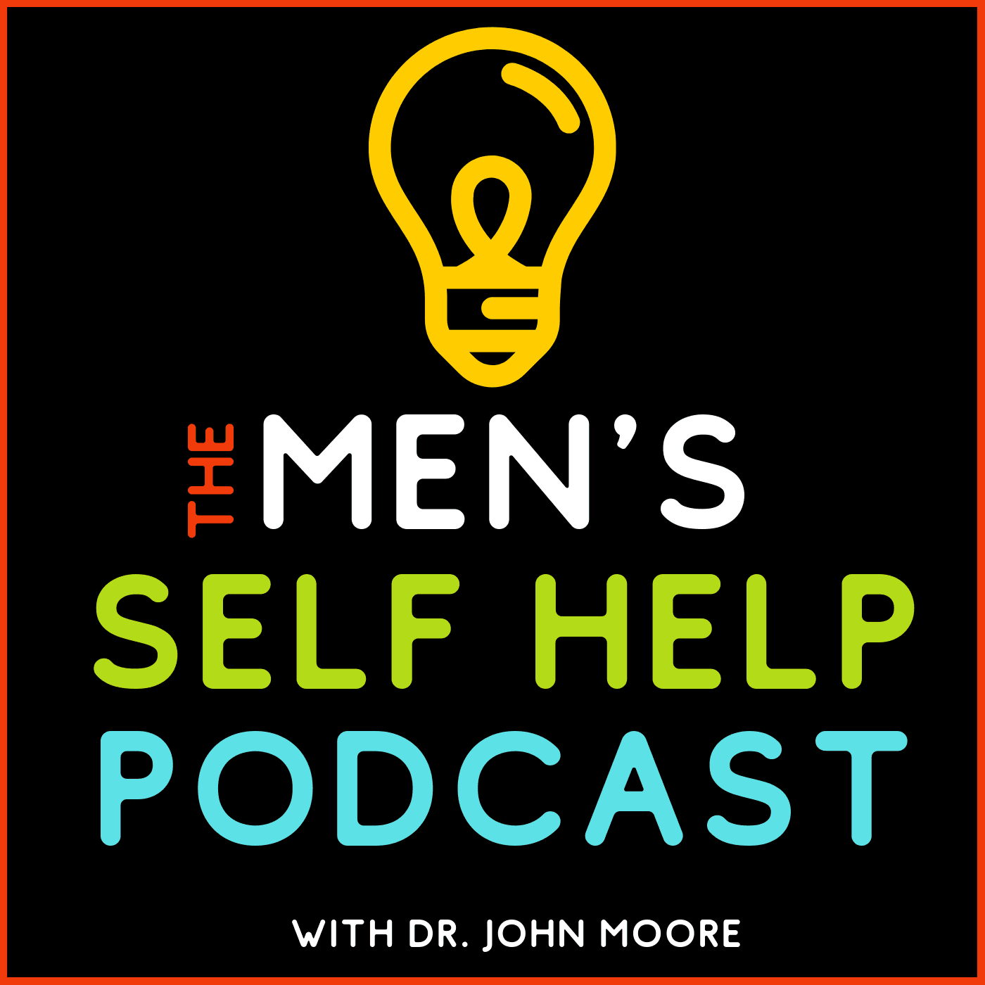 The Men's Self Help Podcast podcast artwork