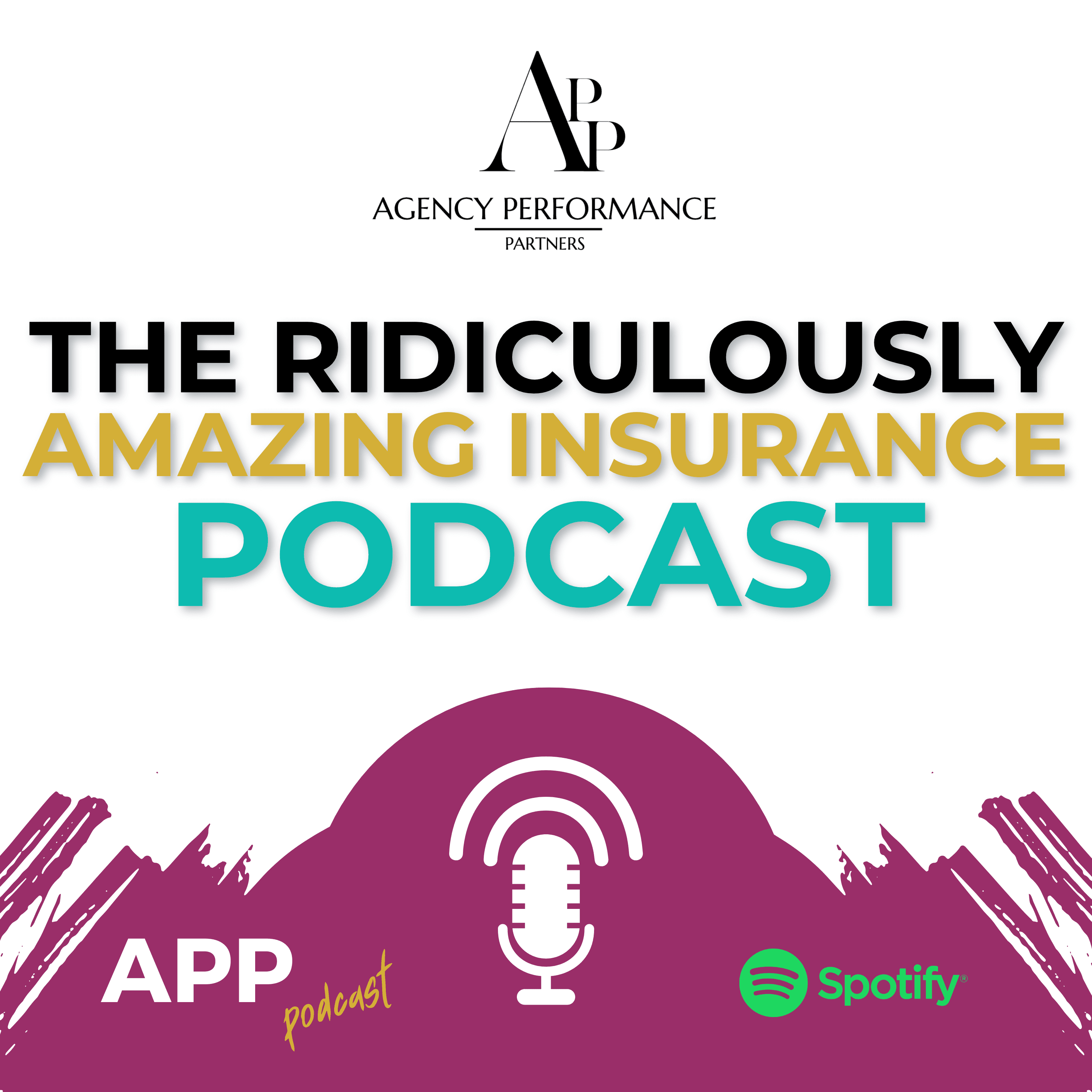 The Ridiculously Amazing Insurance Podcast podcast artwork