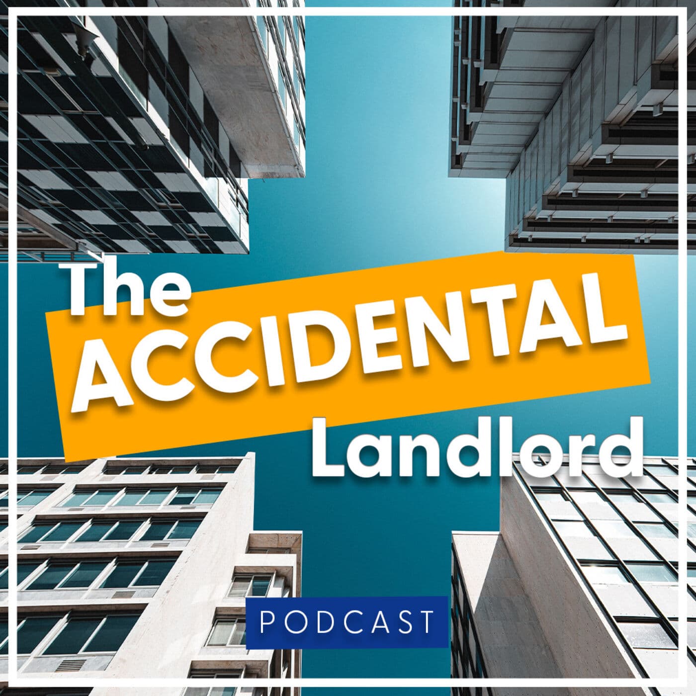 The Accidental Landlord podcast artwork