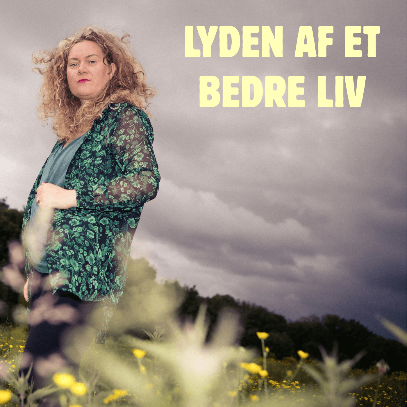 Lyden Af Et Bedre Liv By Mannah podcast artwork