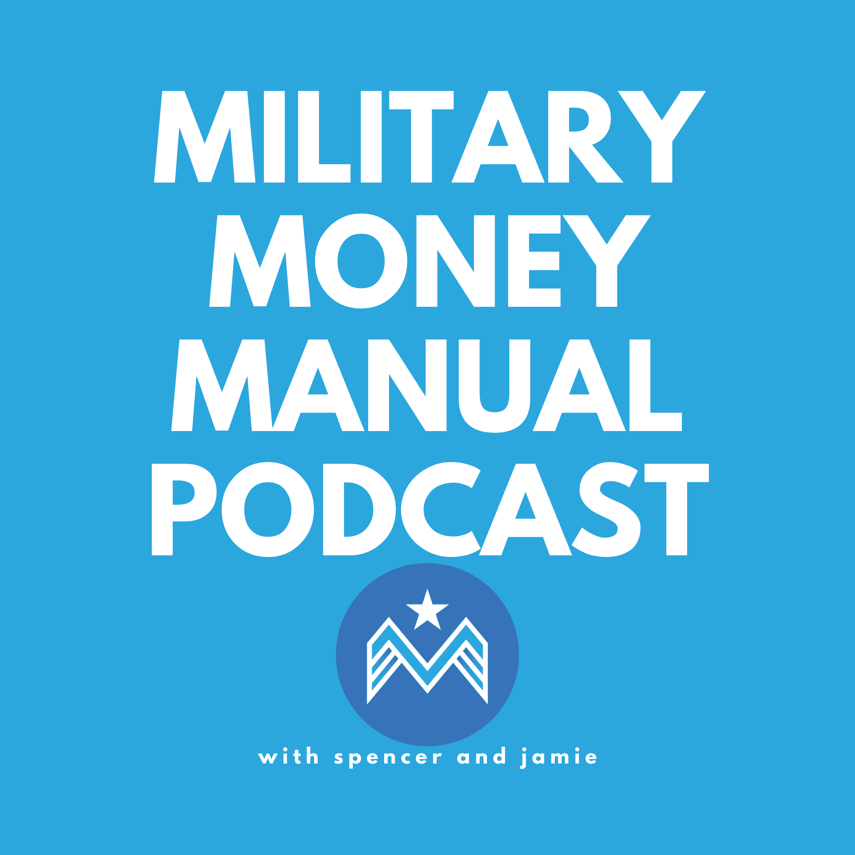 The Military Money Manual Podcast podcast artwork