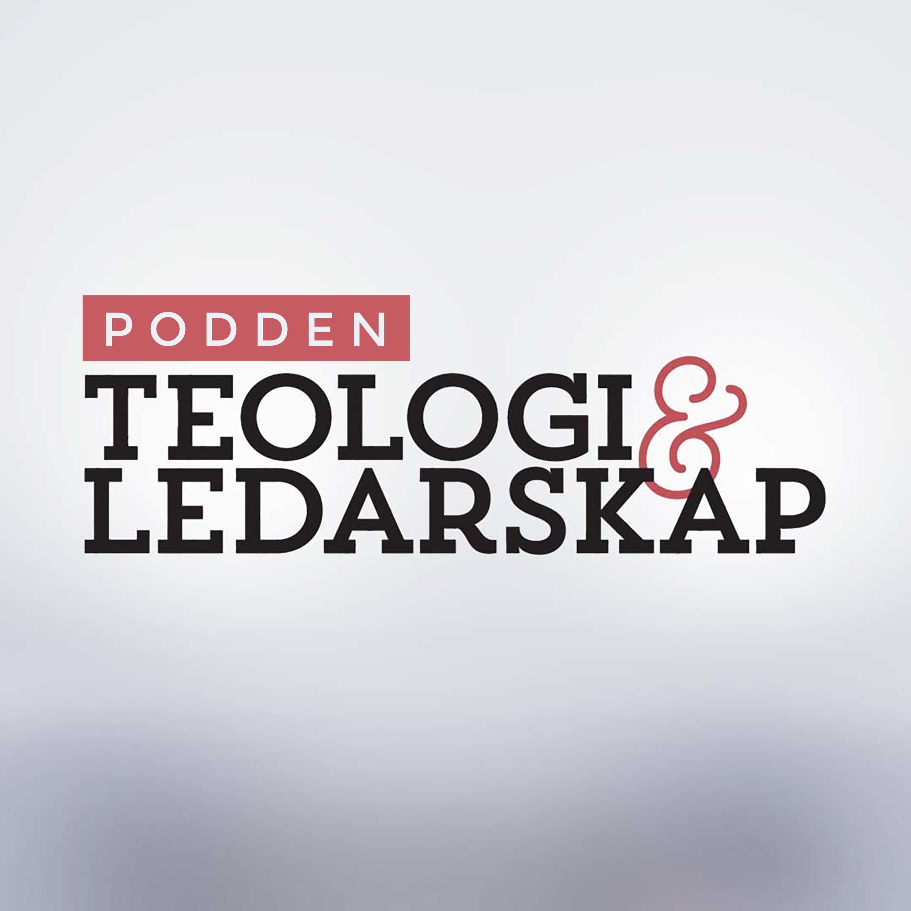Teologi och Ledarskap podcast artwork