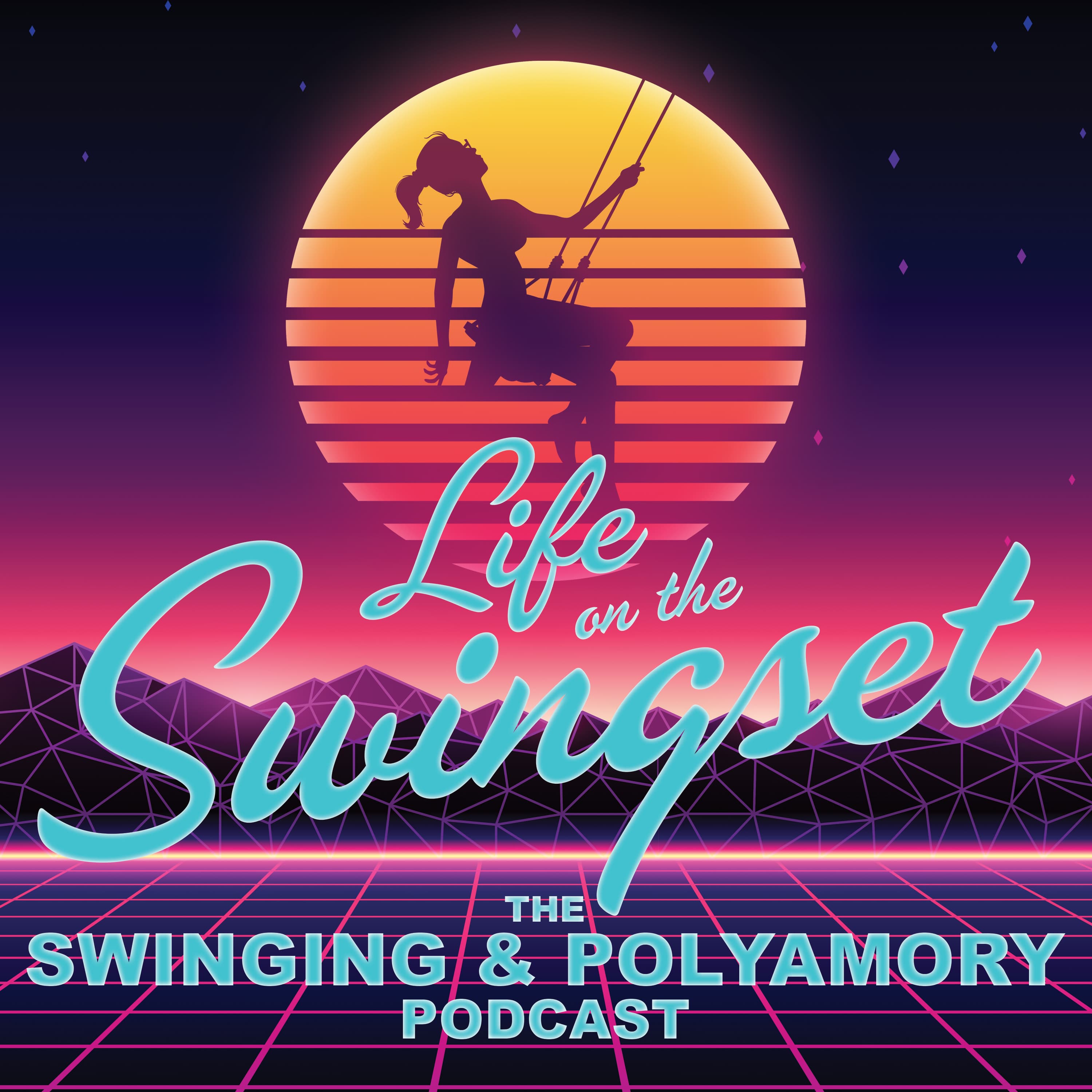 Life on the Swingset - The Swinging & Polyamory Podcast podcast artwork