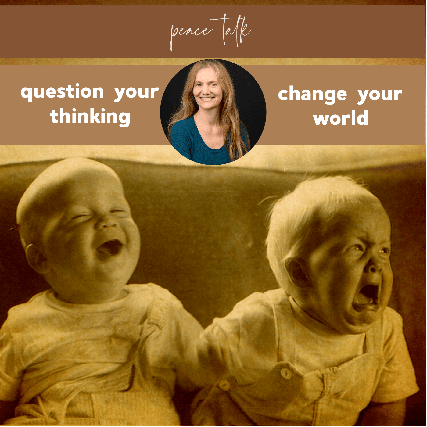 Peace Talk: Question Your Thoughts Change Your World with Grace Bell & Friends podcast artwork