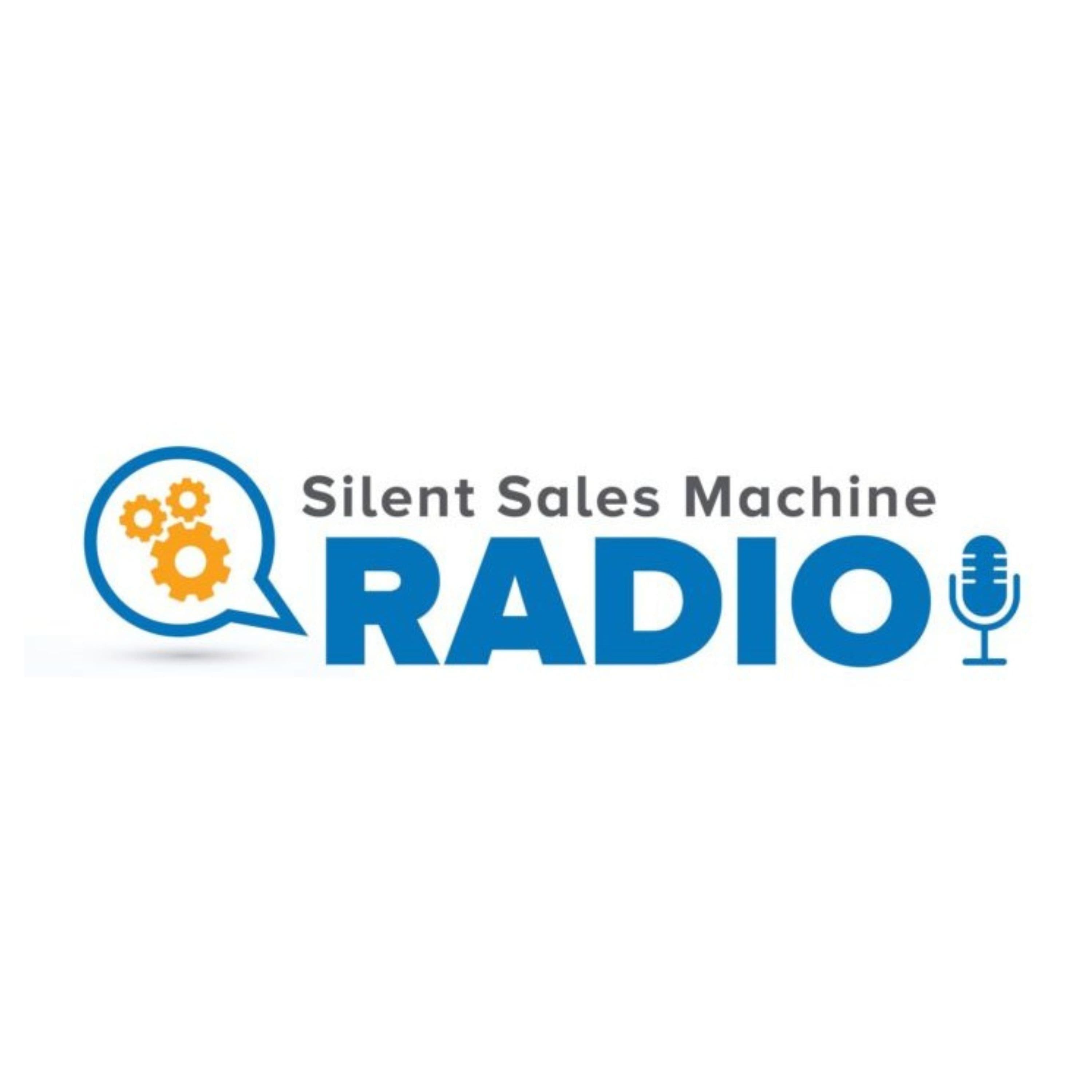 Silent Sales Machine Radio podcast artwork