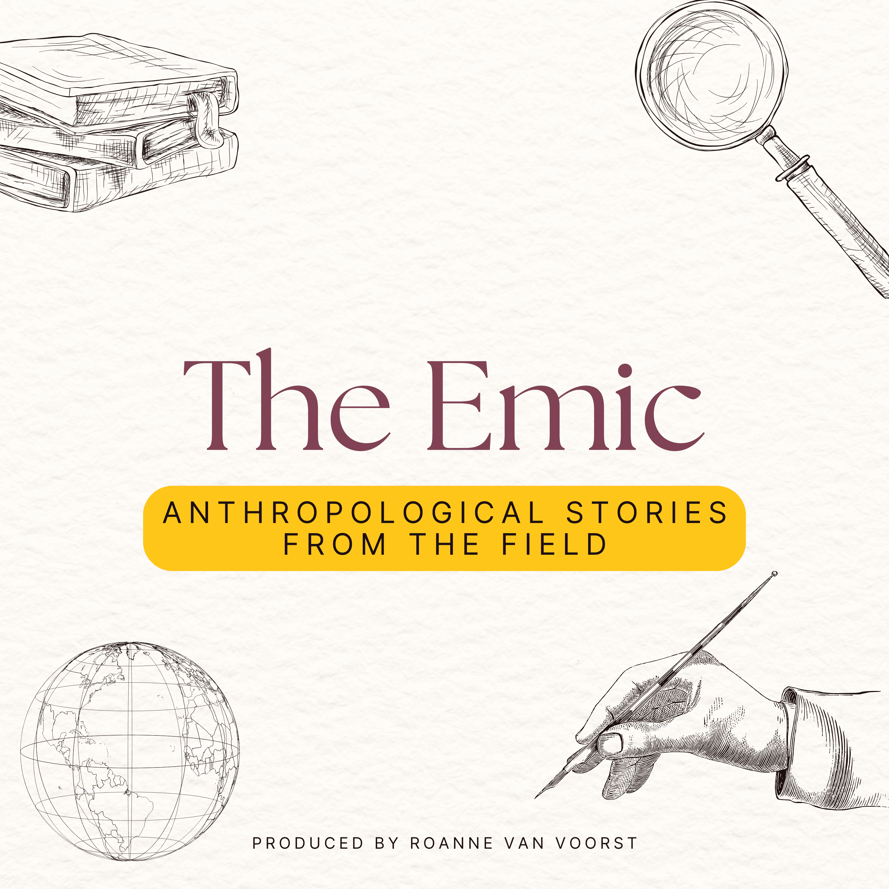 The Emic - Anthropological stories from the field podcast artwork