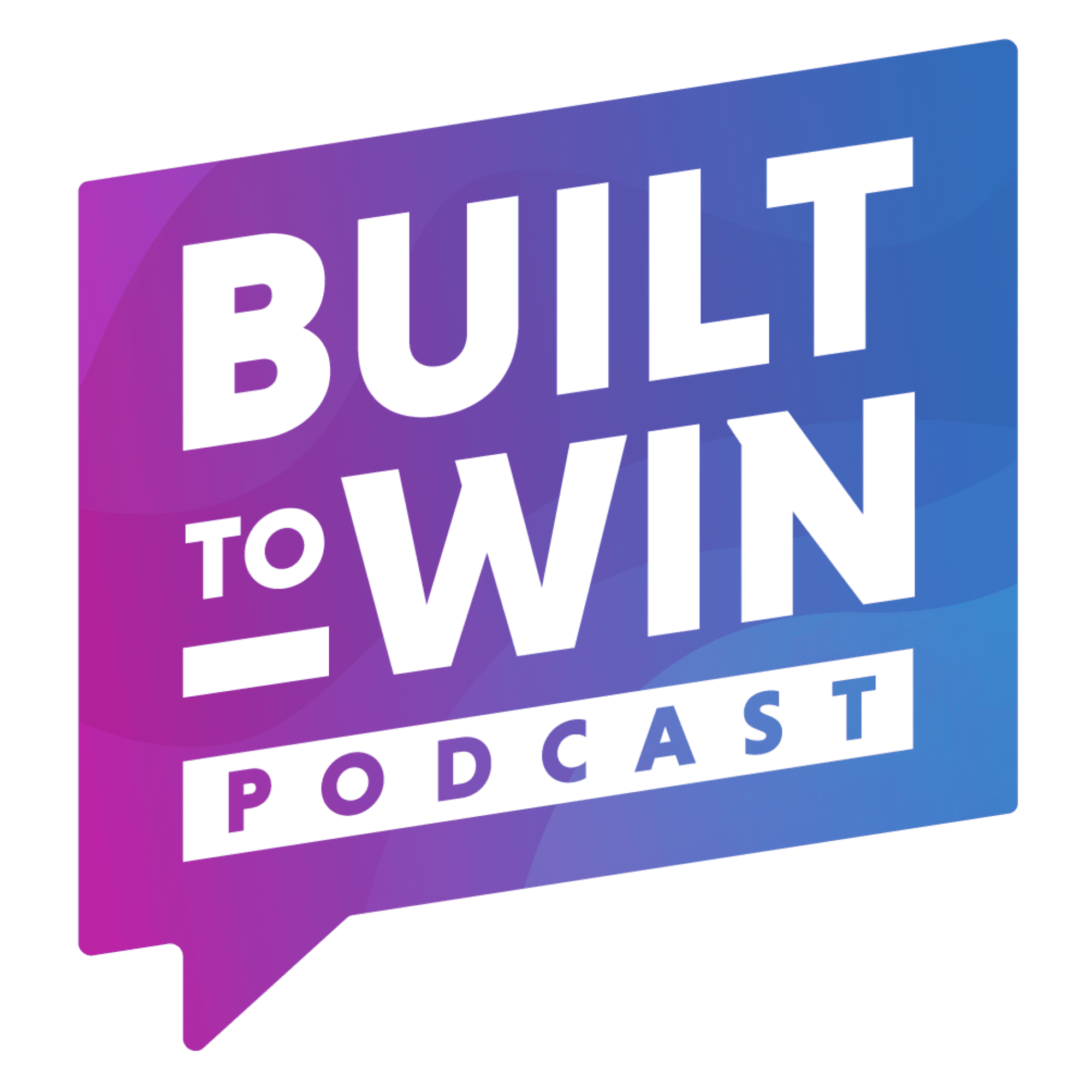 Built to Win podcast artwork