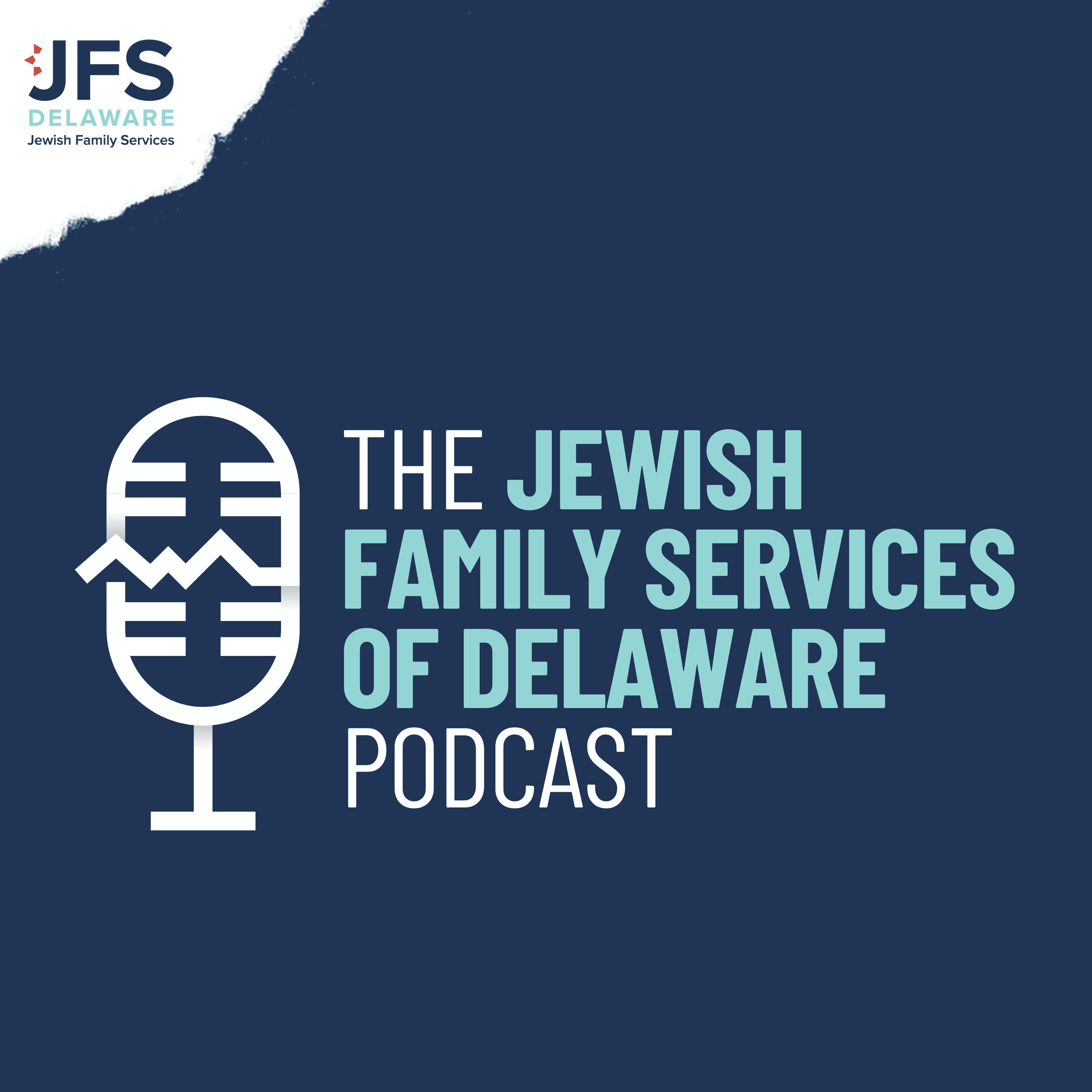 The Jewish Family Services of Delaware Podcast podcast artwork